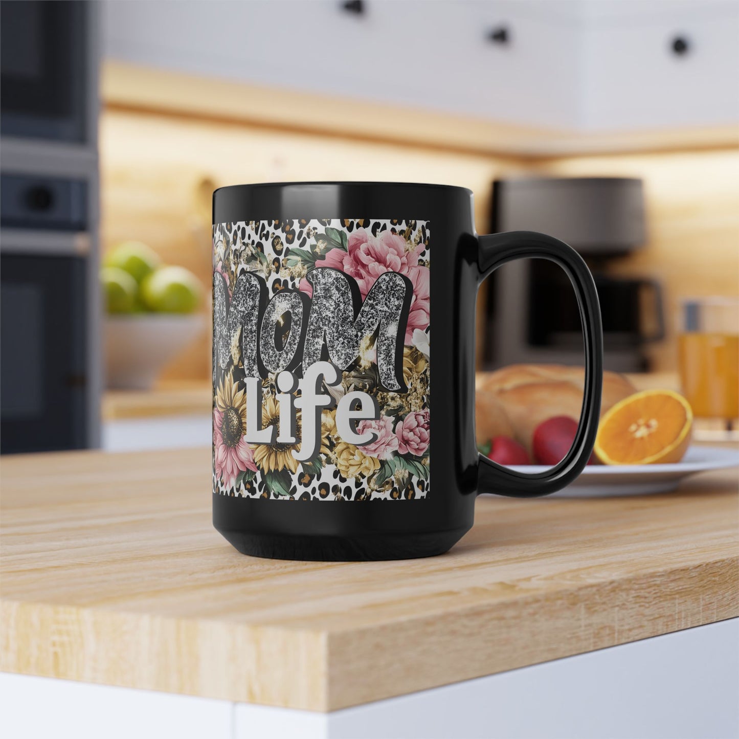 Floral Mom Life Mug, 11oz & 15oz