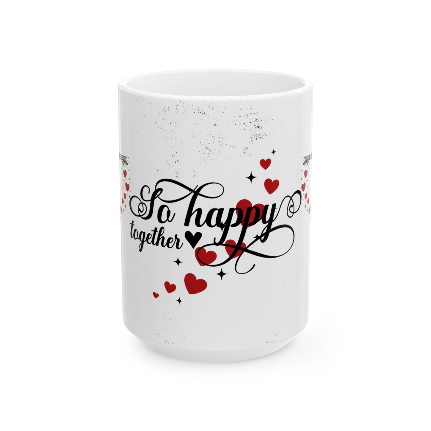 Mug — “So Happy Together” Romantic Skeleton Ceramic Coffee Mug with Hearts (11oz & 15oz)