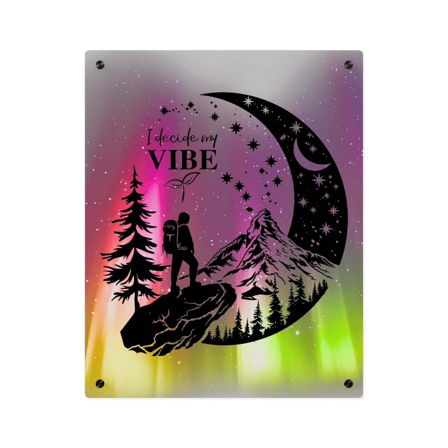 Acrylic Wall Art Panel - Inspirational Quote 'I Decide My Vibe' Hiking Scene