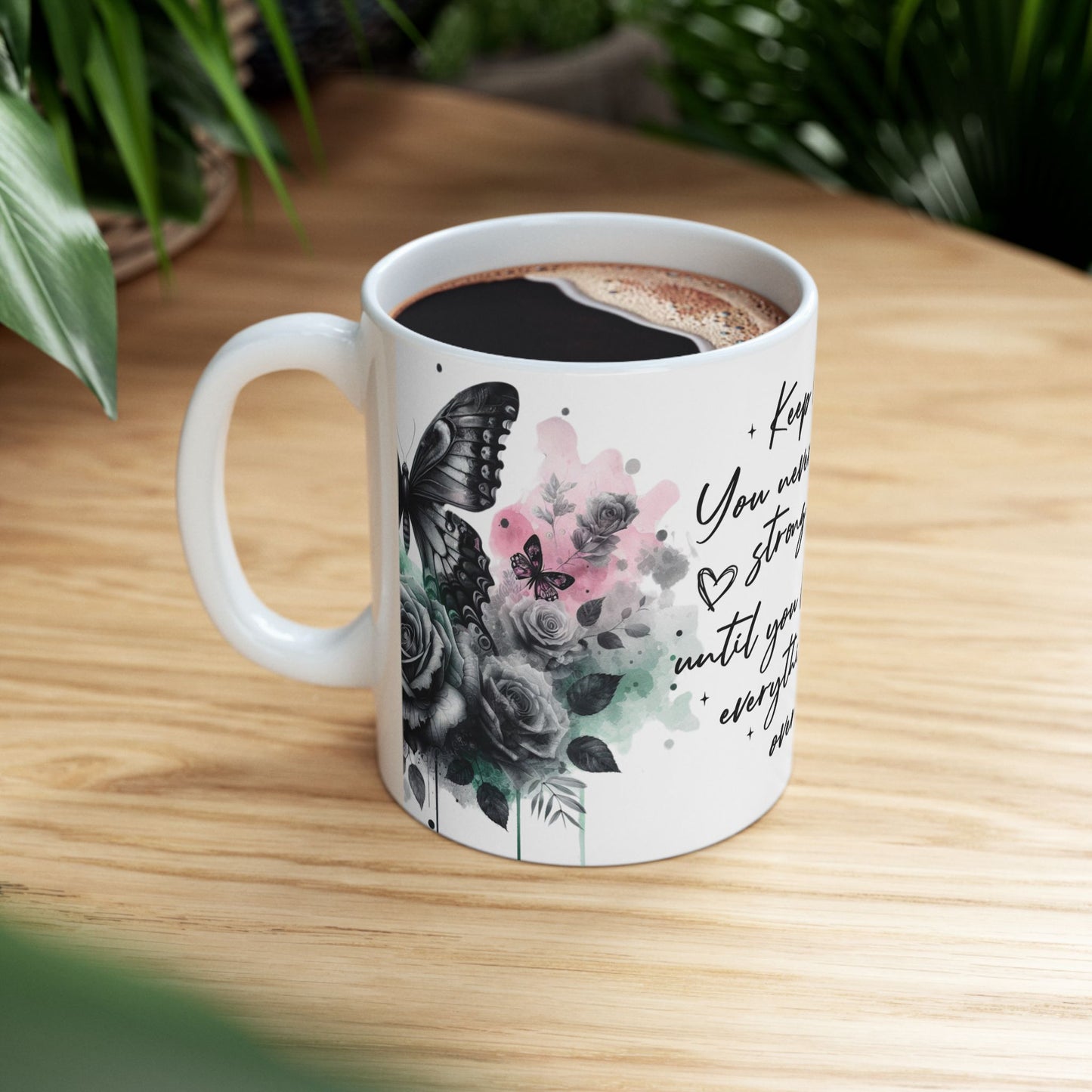Inspirational Floral Butterflies Ceramic Mug - Keep Going Encouragement Gift