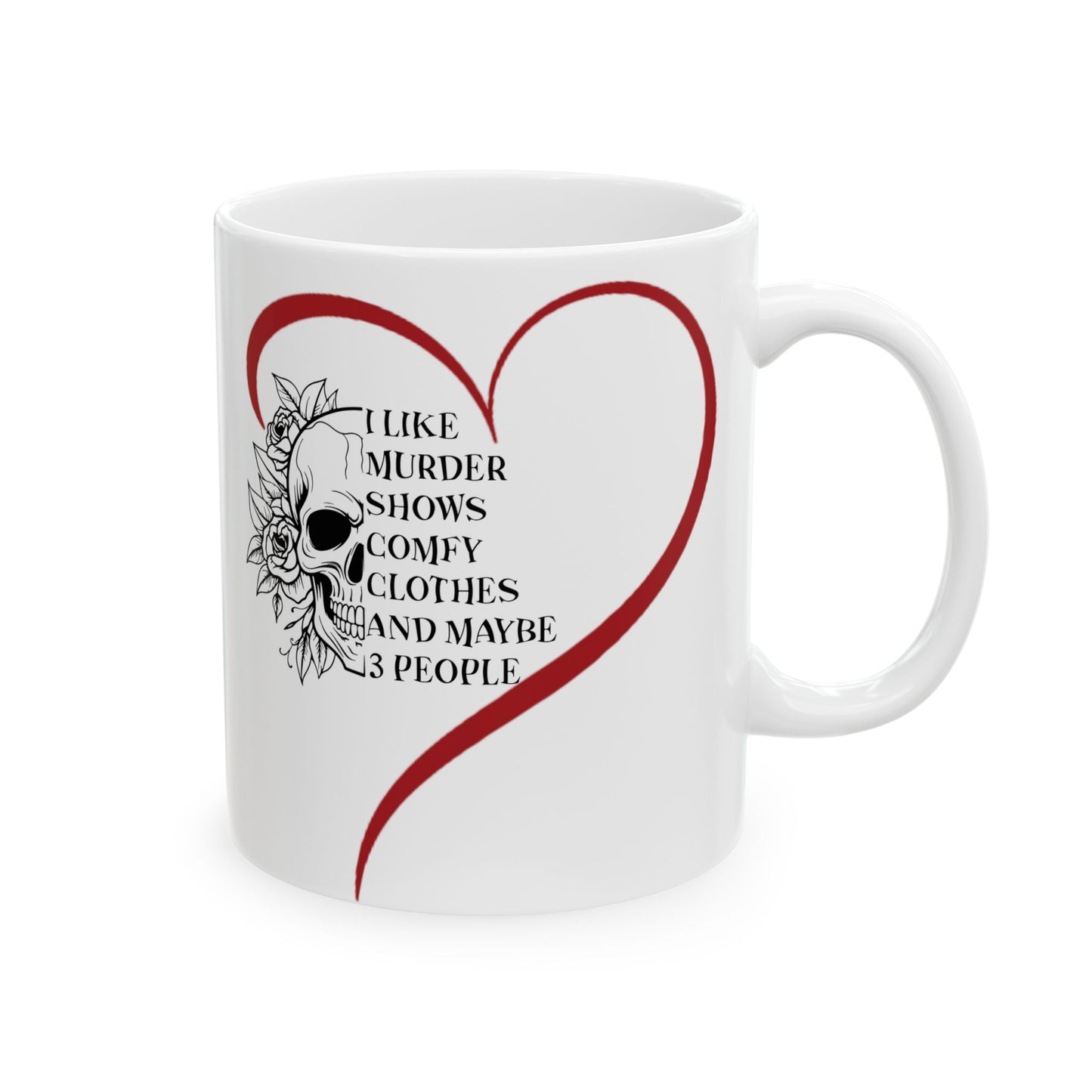 Gothic Theme Ceramic Mug, (11oz, 15oz), Skeleton Humor Quote, Coffee, Tea, Hot Chocolate Lovers, Great Gift Idea for Any Occasion for Anyone