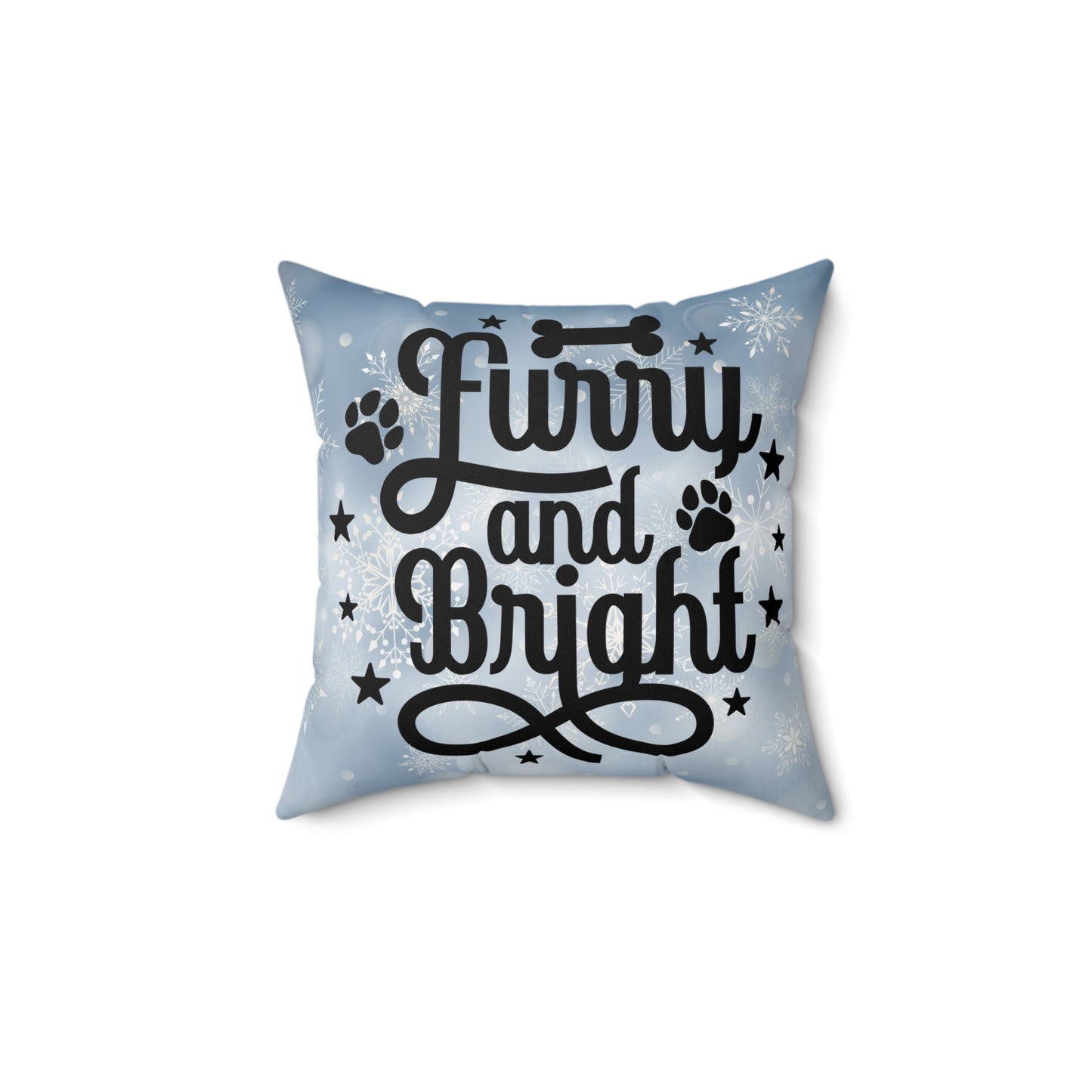 Pet Holiday Theme Spun Polyester Square Pillow, Cute Holiday Quote for Pet Lovers, Pet Lover's Holiday Decor, Pet Holiday Decor for Anyone