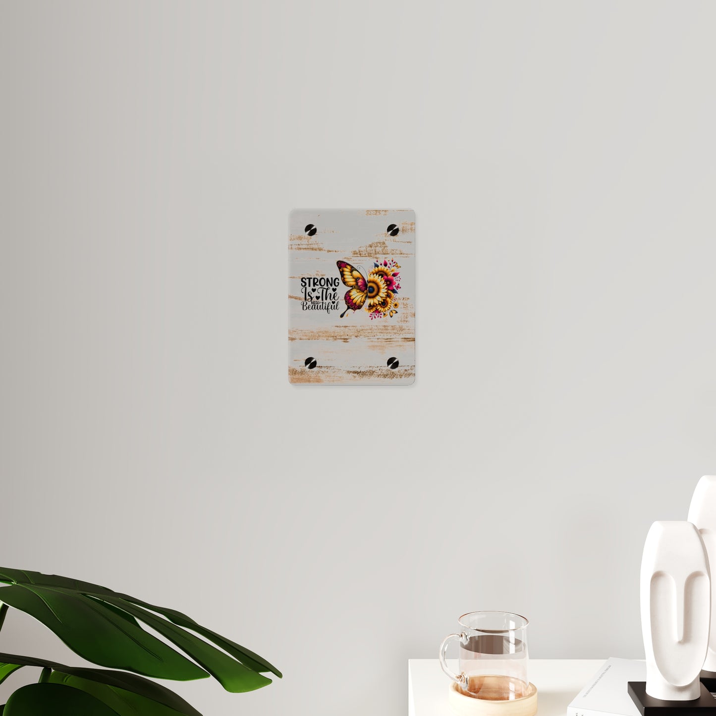 Acrylic Wall Art Panel - Inspirational Quote "Strong is the New Beautiful" Wall Decor