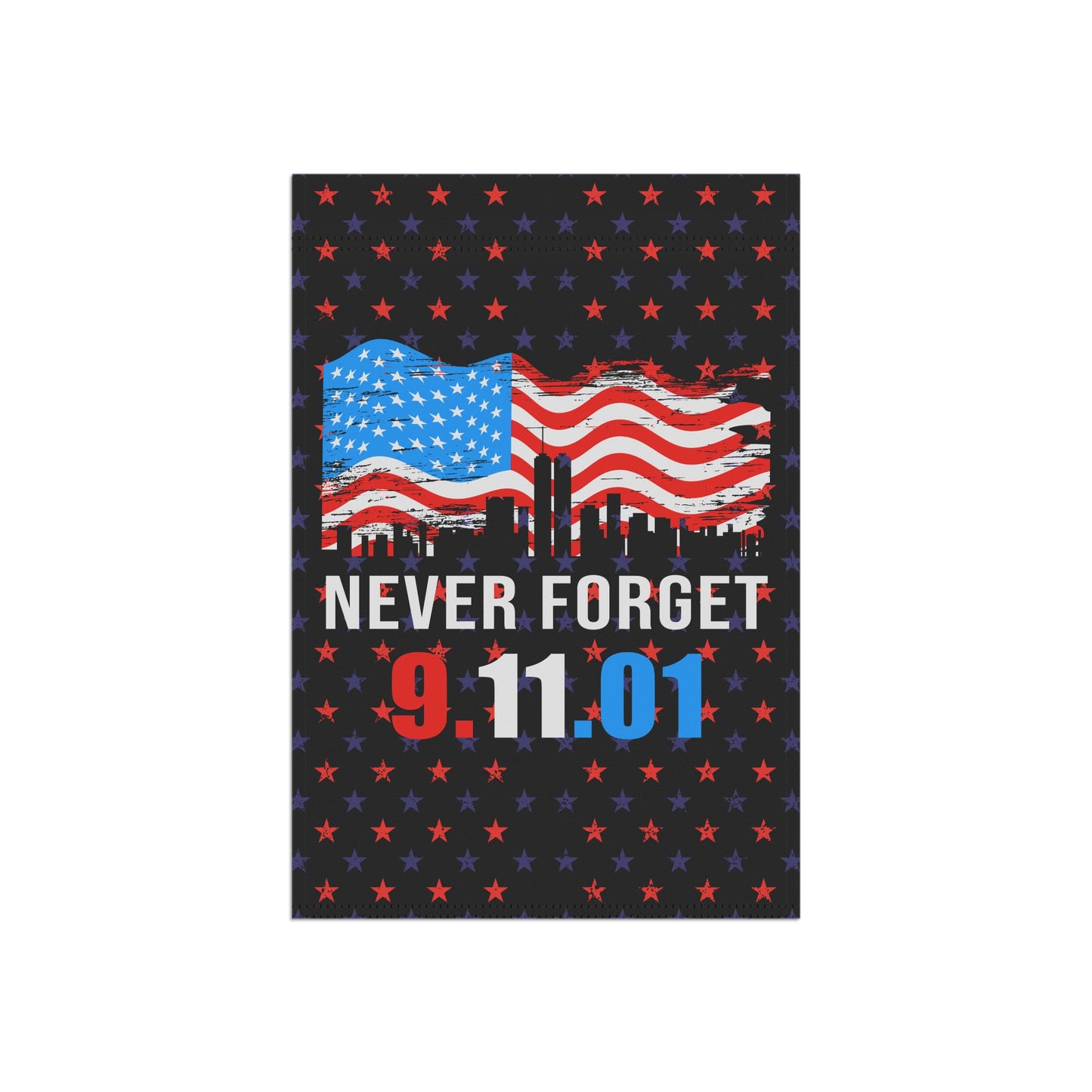 Patriotic Garden Flag - Never Forget 9/11 Banner, Memorial Decor, Outdoor Flag, Independence Day Decoration, American Home Accessories