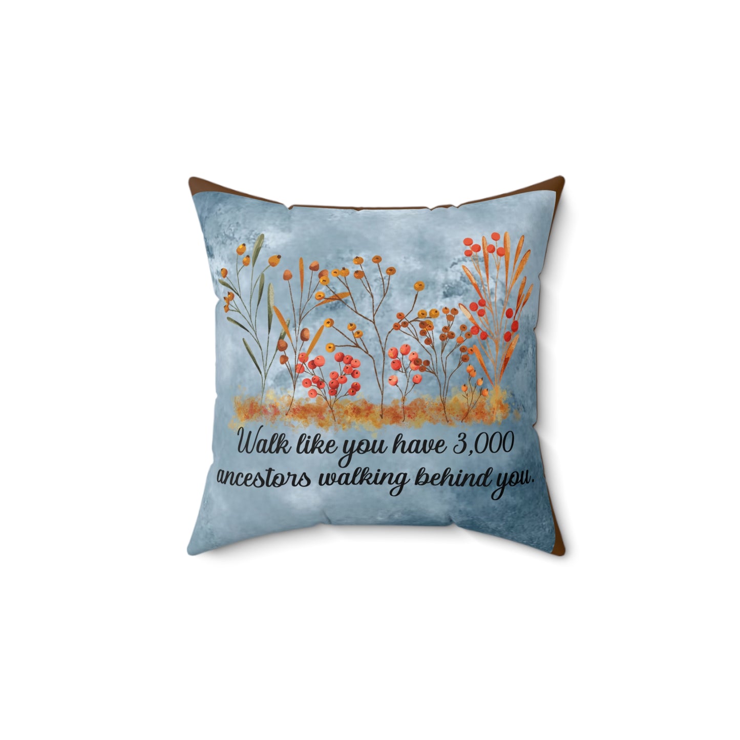 Inspirational Fall Floral Pillow, Motivational Decor, Home Accent, Gift for Ancestor Celebration, Family Gathering