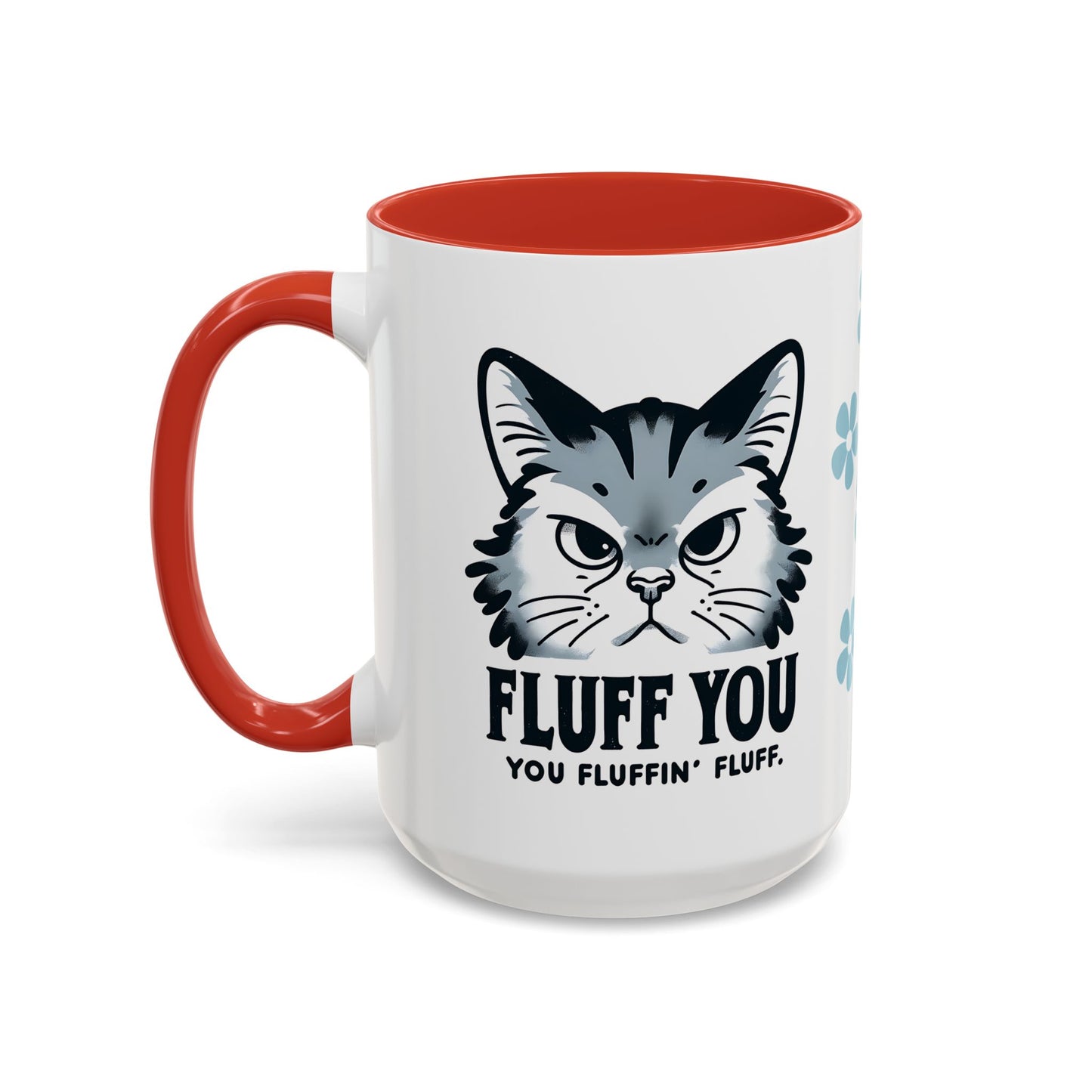 Cat Coffee Mug, Funny Cat Saying Mug, Humorous Cat Design Mug, Cute Cat Mug Gift, Cat Lover Cup, Animal Lover Drinkware