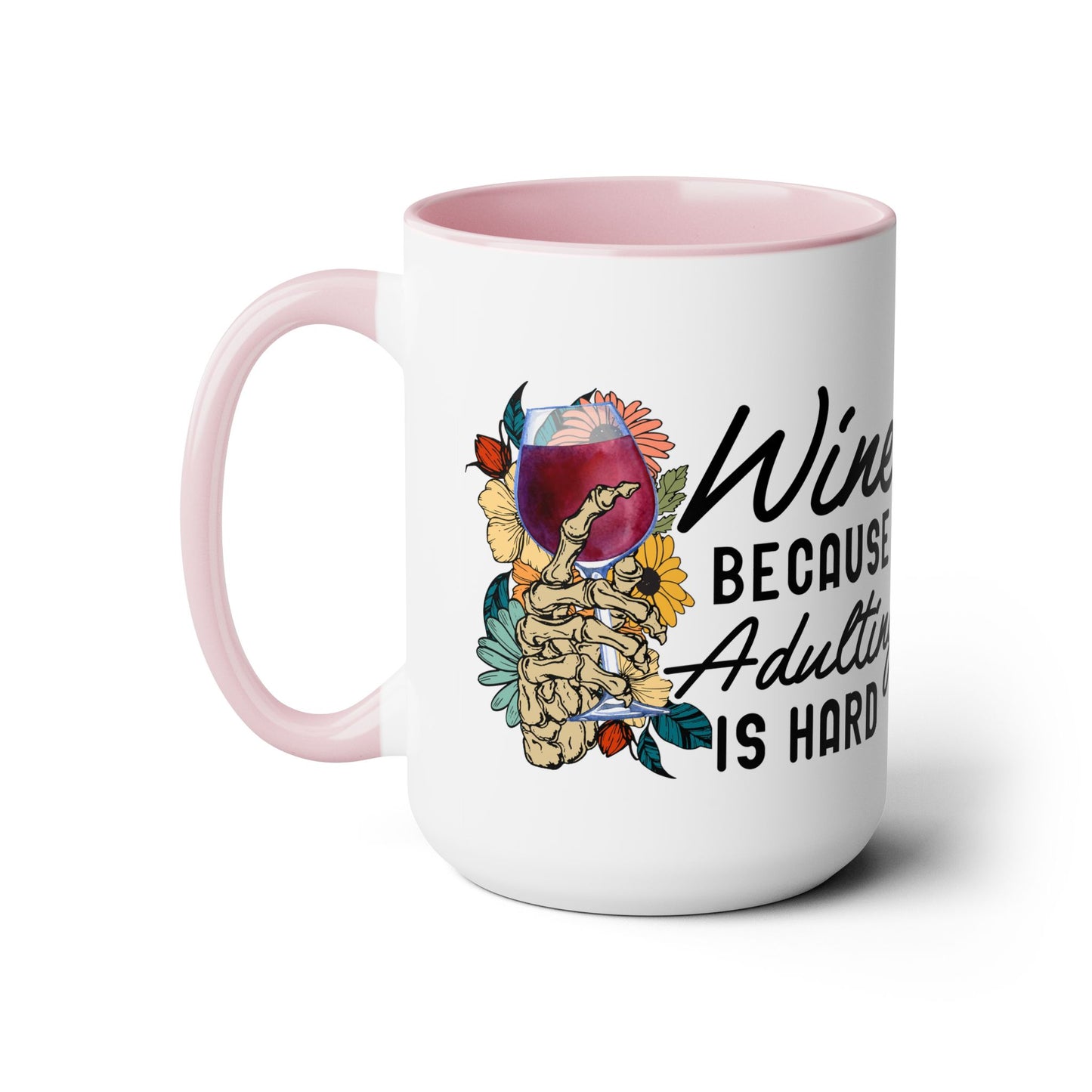 Gothic Theme Two-Tone Coffee Mugs,15oz, Funny Skeleton Humor Quote, Coffee, Tea, Hot Chocolate Lovers, Great Gift Idea for Anyone for Any Occasion