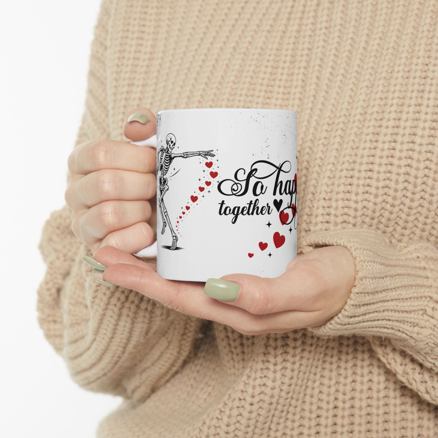 Mug — “So Happy Together” Romantic Skeleton Ceramic Coffee Mug with Hearts (11oz & 15oz)