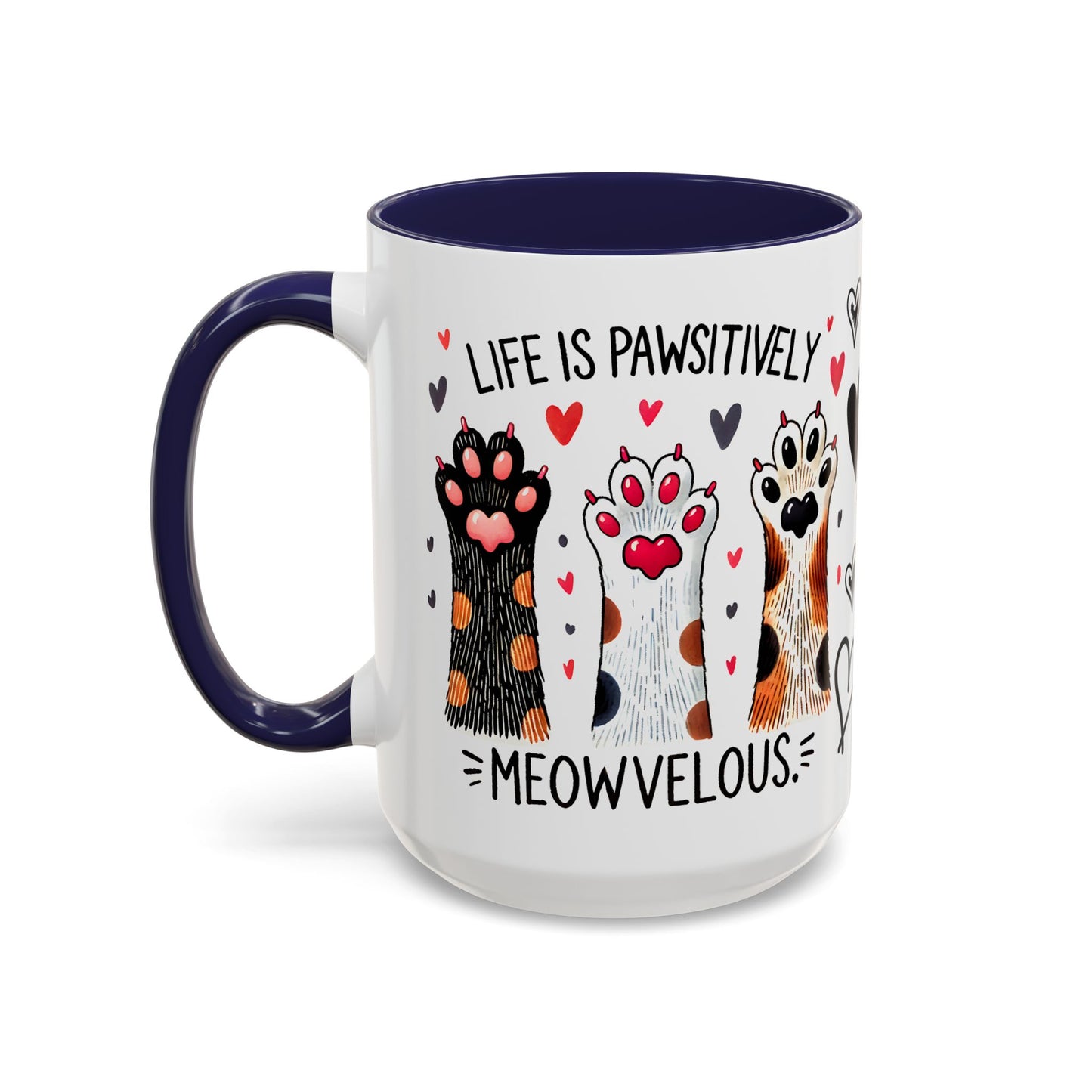 Coffee Mug - Humorous Stylish Cat Saying Mug, Gift Mug for Cat Lovers, Animal Lover Gift Idea, Housewarming Gift