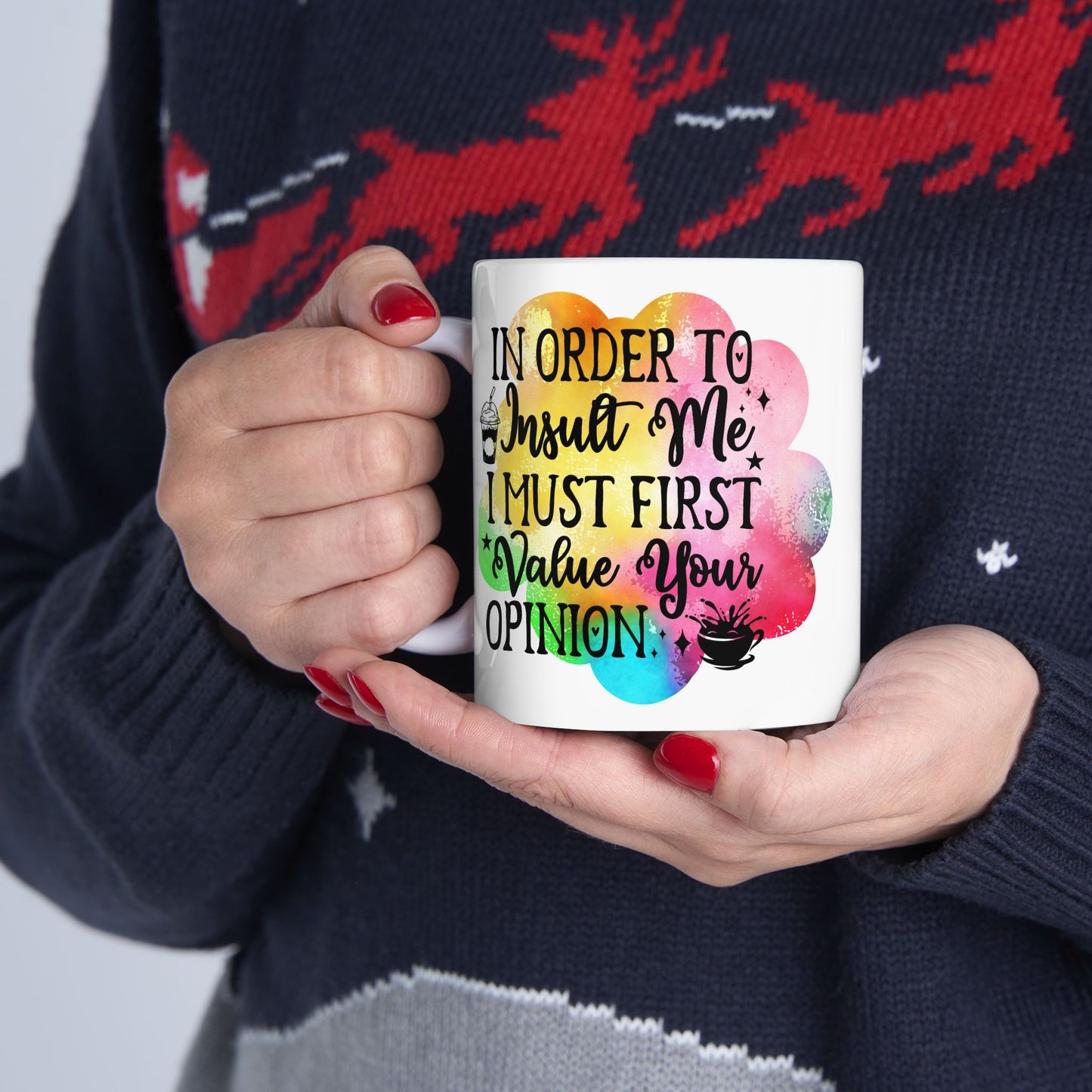 Funny Quote Ceramic Mug - Colorful Coffee Cup for Daily Humor