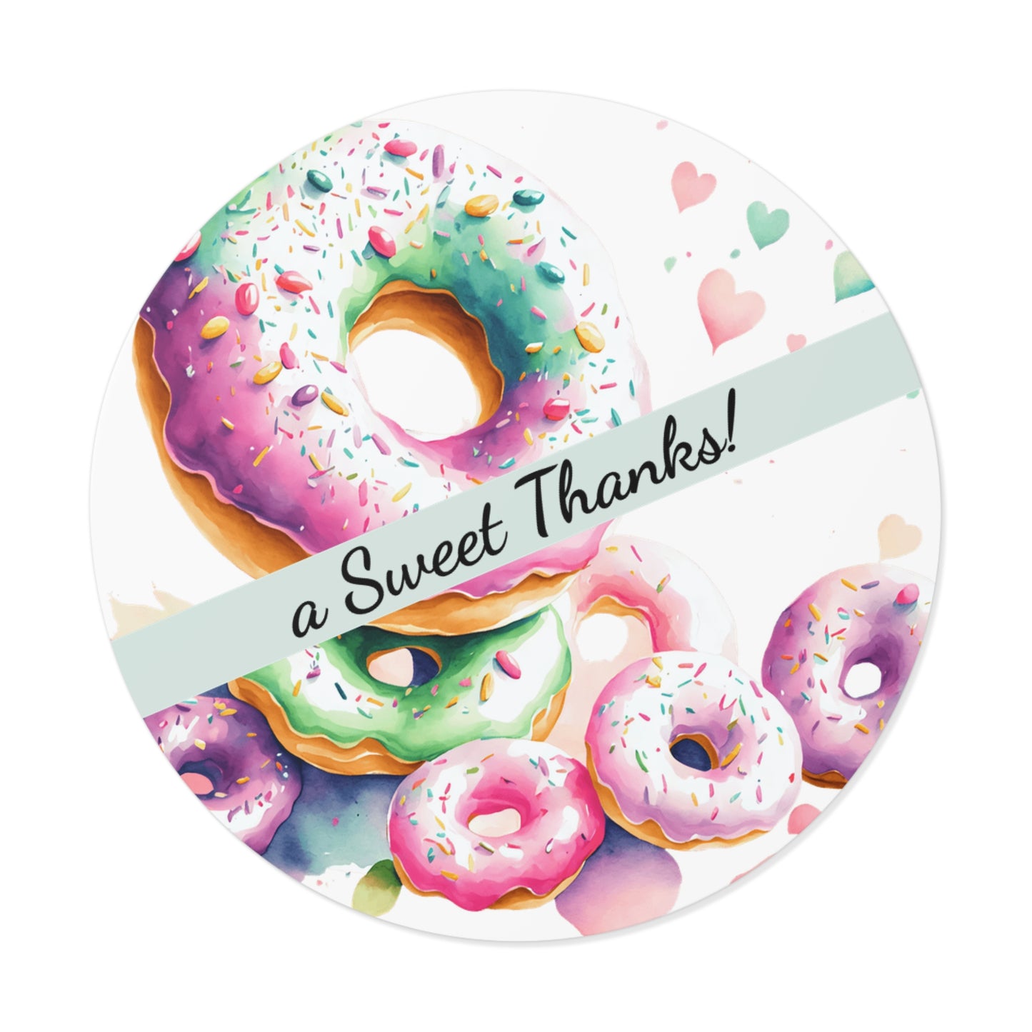 Custom Donut Round Vinyl Stickers | Sweet Thanks, Gift Labels, Party Favors, Wedding Decor, Custom Stickers