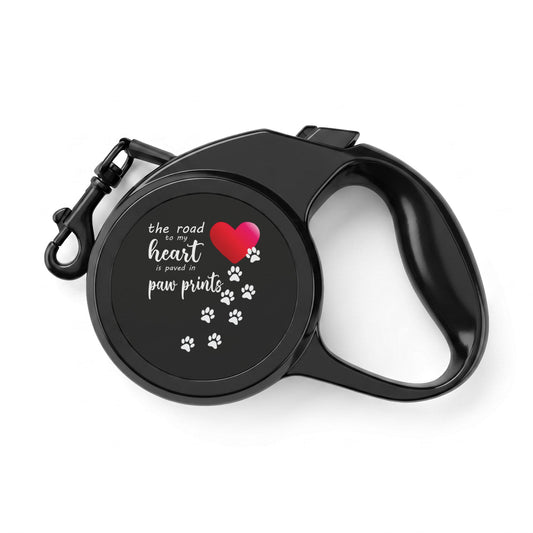 Retractable Pet Leash — "The Road to My Heart is Paved with Paw Prints"