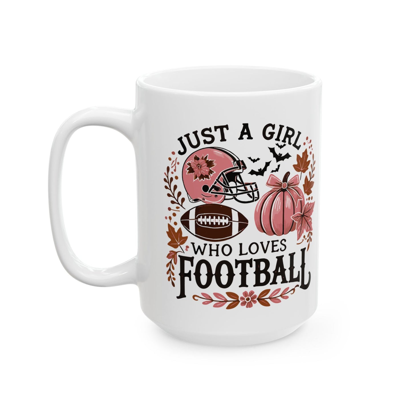 Football Theme For Her Ceramic Mug, (11oz, 15oz), Cute Football Quote for Her, Coffee, Tea, Hot Chocolate Lovers, Football Lovers, Great Gift Idea for Her