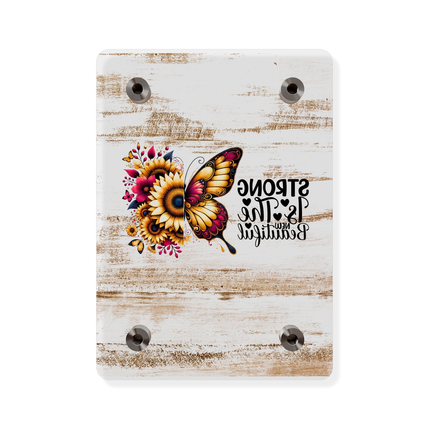 Acrylic Wall Art Panel - Inspirational Quote "Strong is the New Beautiful" Wall Decor