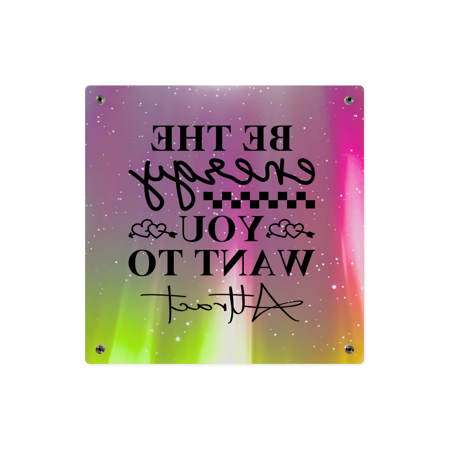 Acrylic Wall Art Panel - Inspirational Quote 'Be the Energy You Want to Attract' Wall Decor