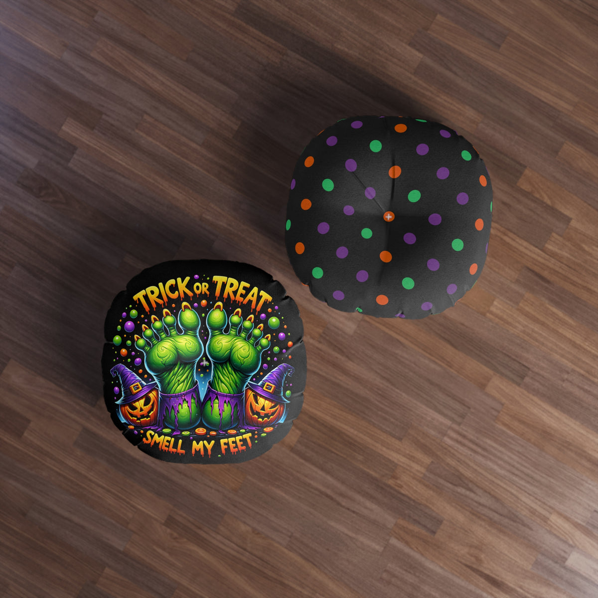 Halloween Round Tufted Floor Pillow — "Trick or Treat, Smell My Feet" Green Monster Feet Halloween Design
