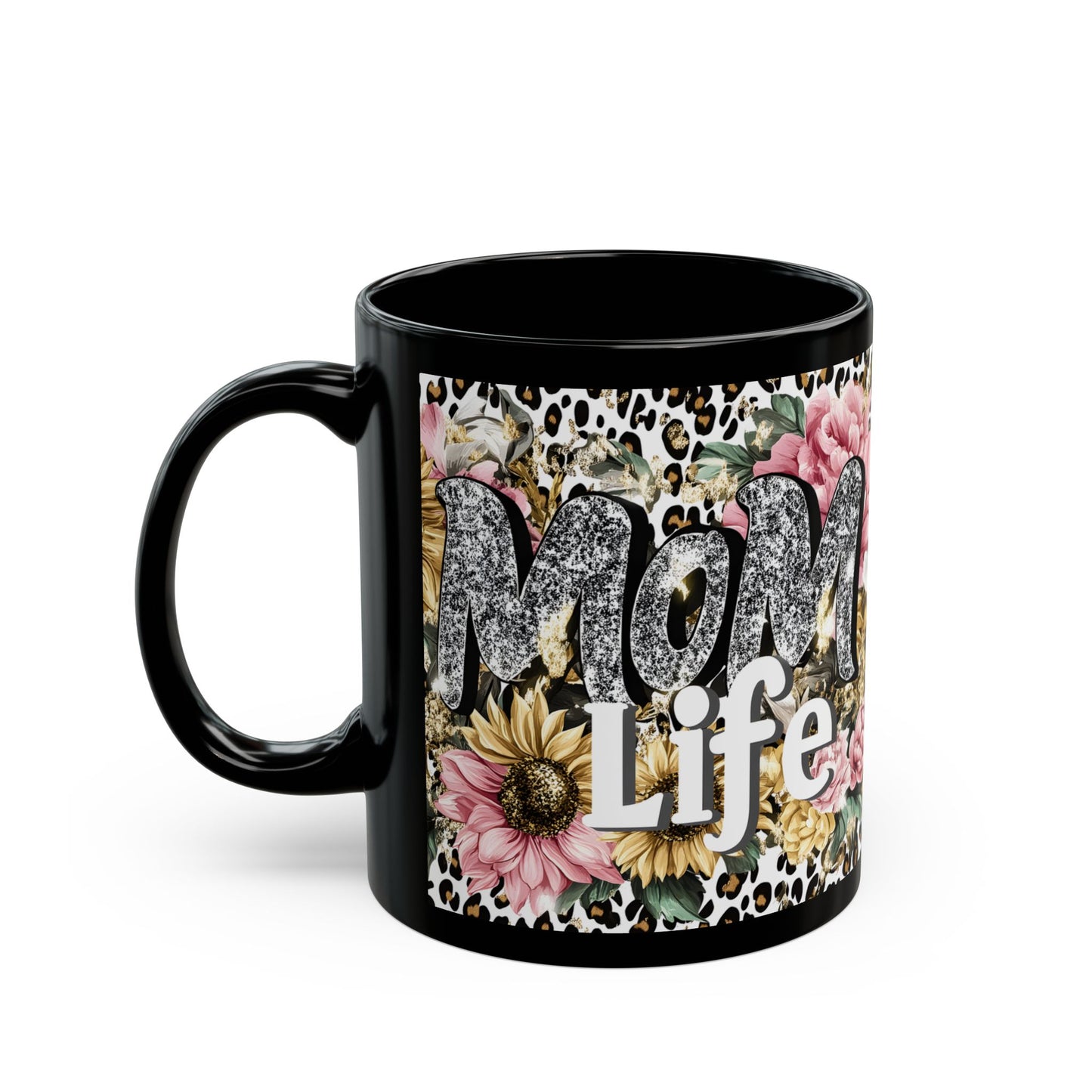 Floral Mom Life Mug, 11oz & 15oz