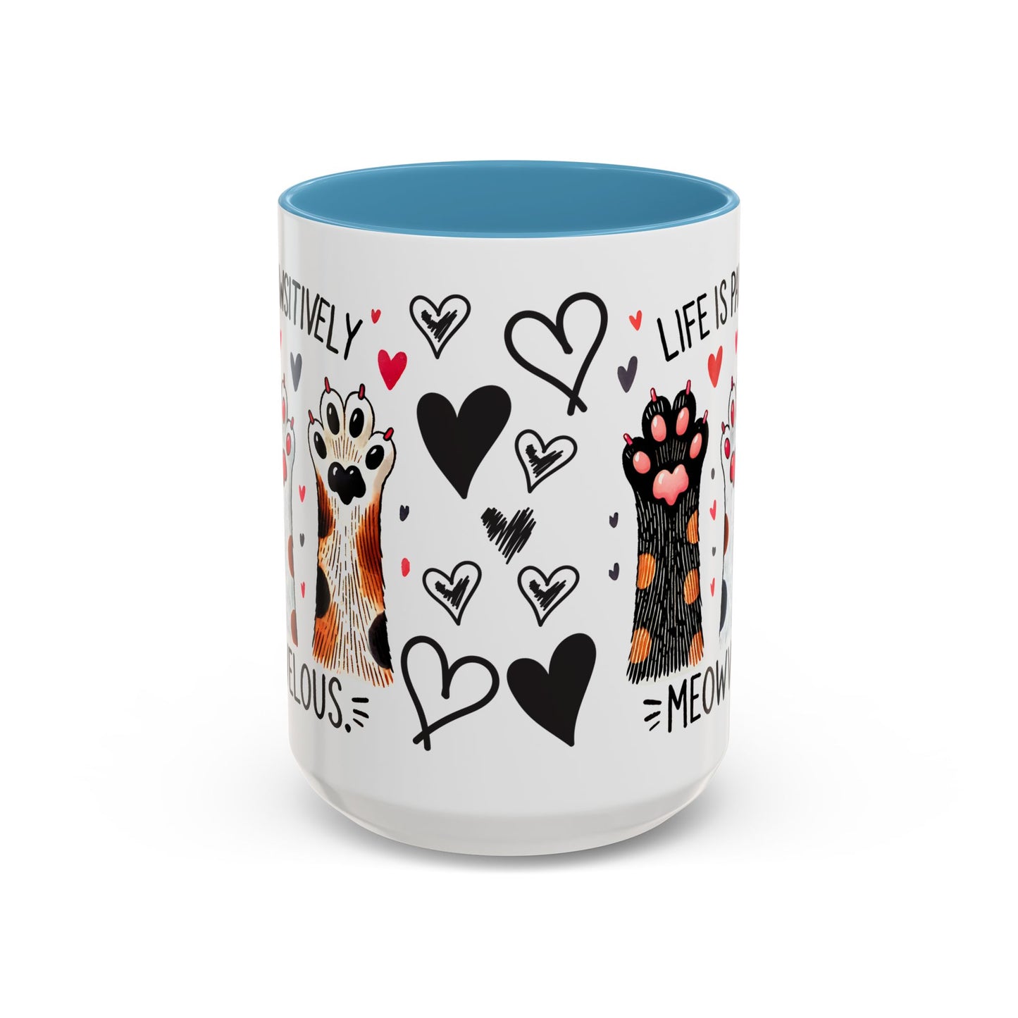 Coffee Mug - Humorous Stylish Cat Saying Mug, Gift Mug for Cat Lovers, Animal Lover Gift Idea, Housewarming Gift
