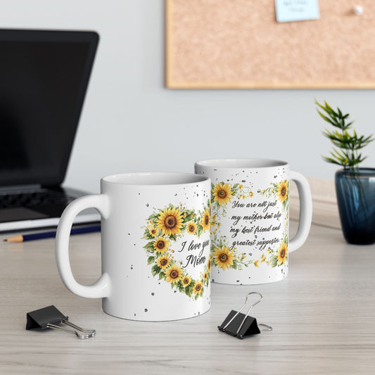 Sunflower Mom Ceramic Coffee Mug - Inspirational Mother's Day Gift Idea or Any Occasion (11oz, 15oz)