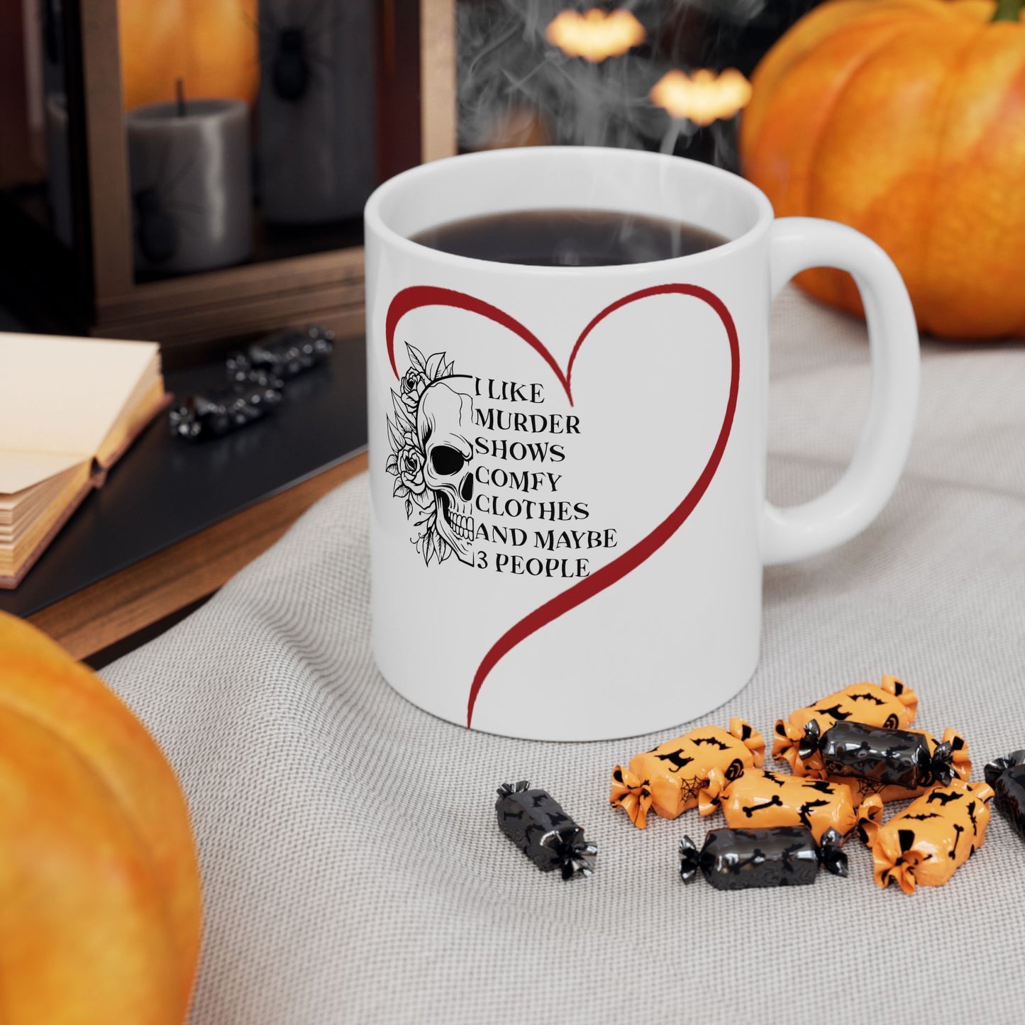 Gothic Theme Ceramic Mug, (11oz, 15oz), Skeleton Humor Quote, Coffee, Tea, Hot Chocolate Lovers, Great Gift Idea for Any Occasion for Anyone