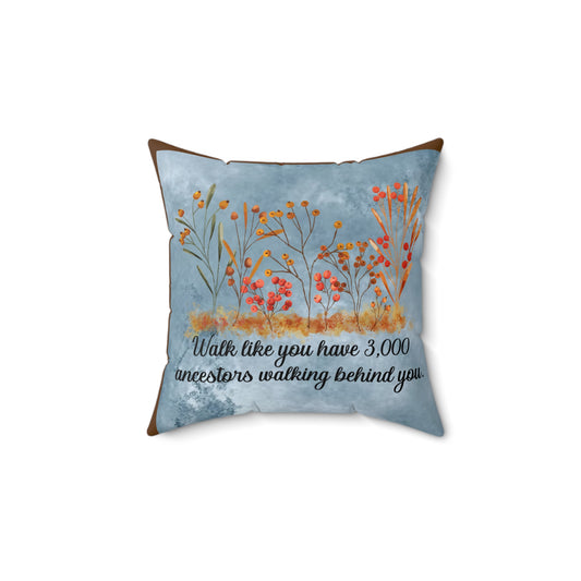 Inspirational Fall Floral Pillow, Motivational Decor, Home Accent, Gift for Ancestor Celebration, Family Gathering