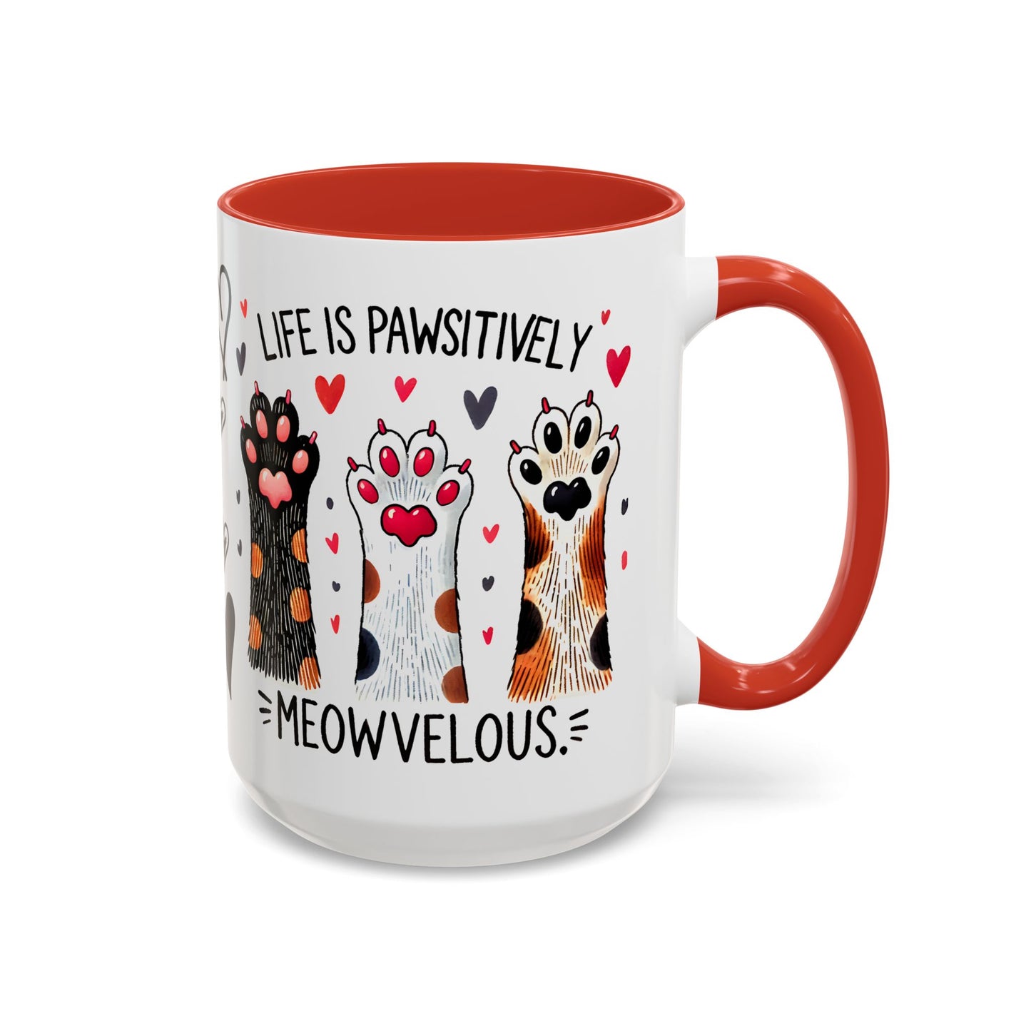 Coffee Mug - Humorous Stylish Cat Saying Mug, Gift Mug for Cat Lovers, Animal Lover Gift Idea, Housewarming Gift