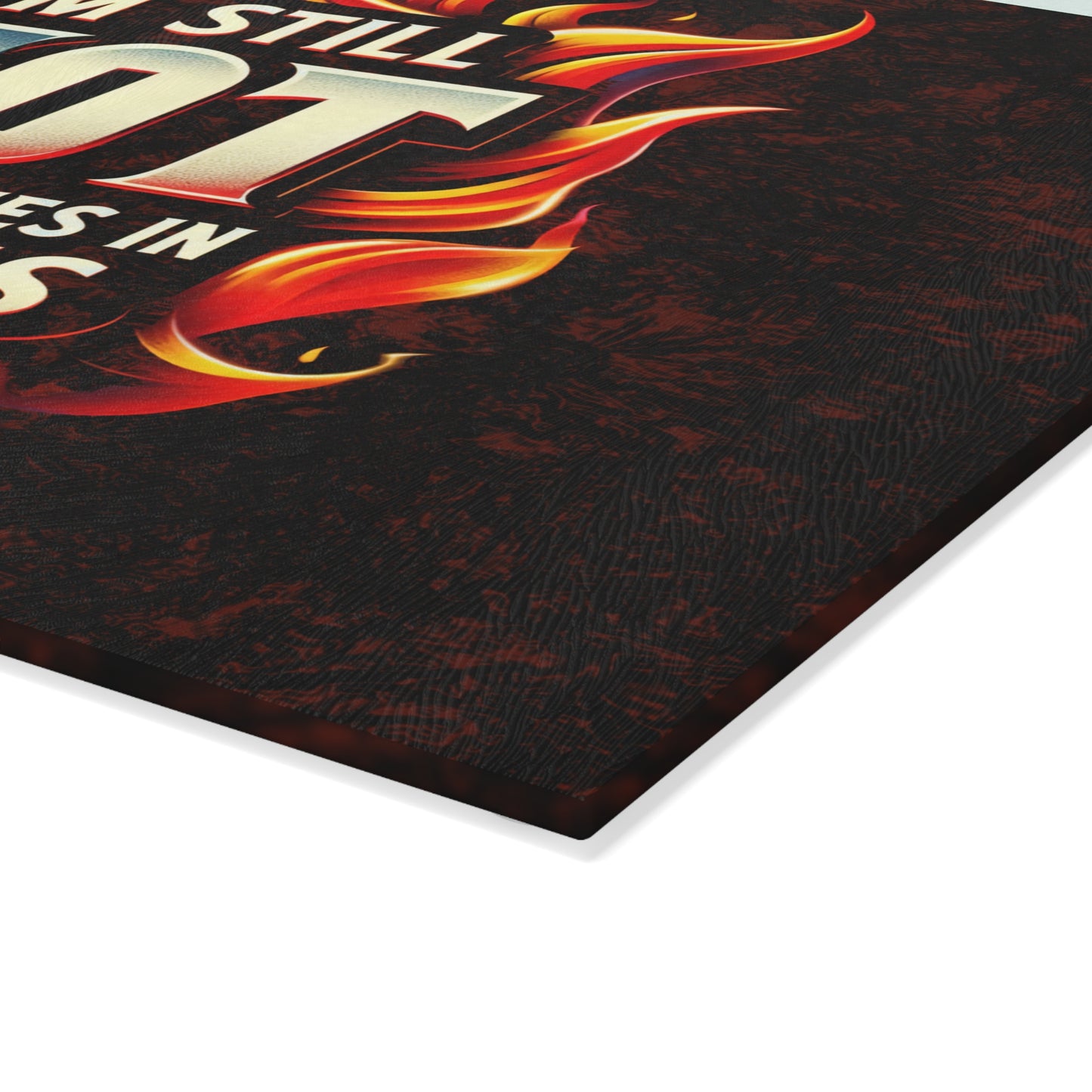 Fiery Humor Glass Cutting Board - "I'm Still Hot" Kitchen Decor