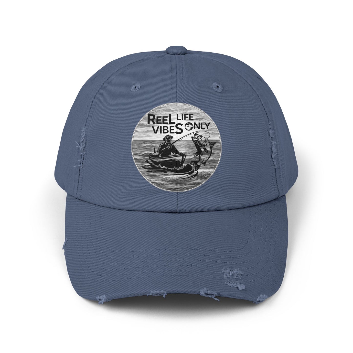 Unisex Distressed Fishing Cap - Reel Life Vibes Only, Summer Style, Outdoor Accessory, Gift for Him/Her, Fishing Enthusiast