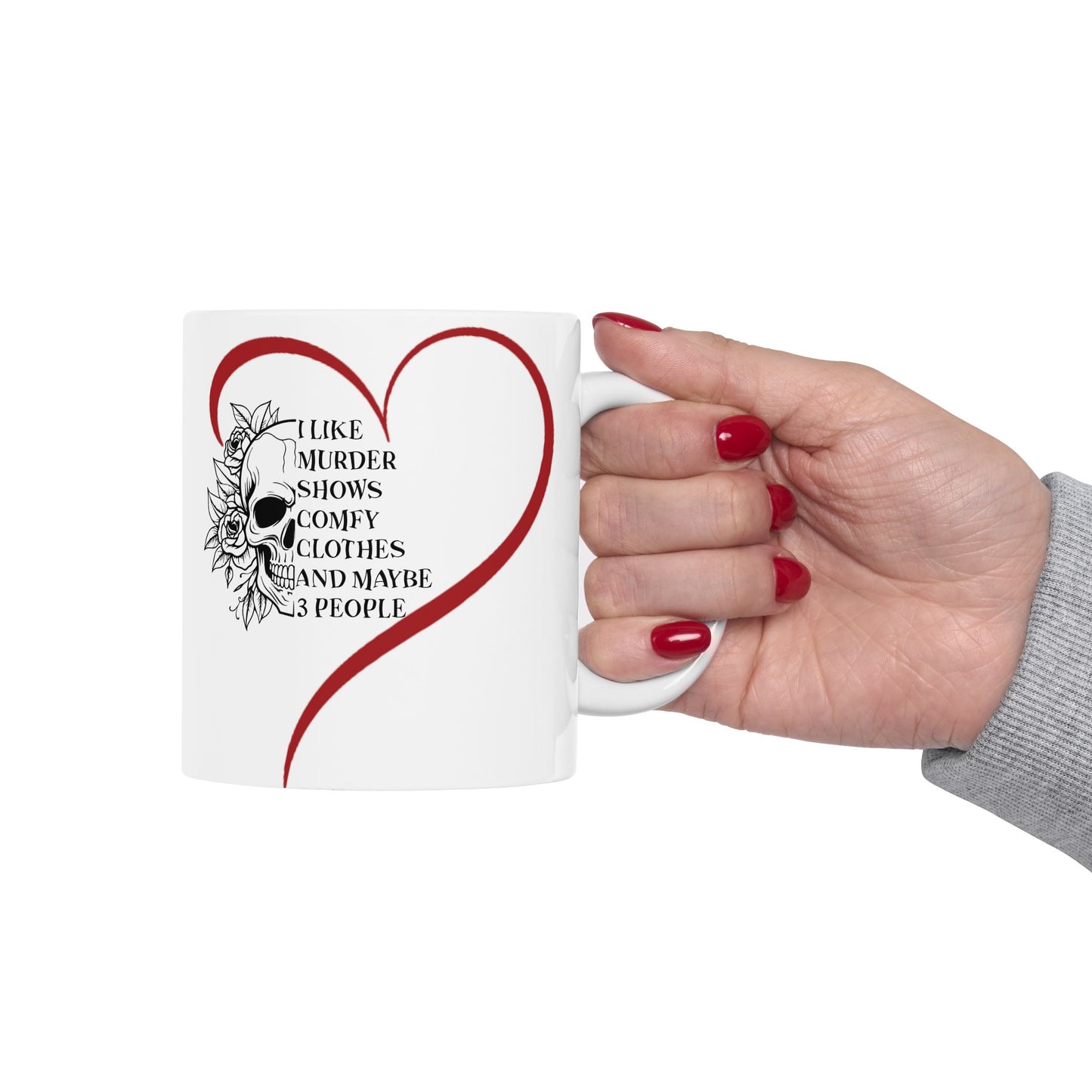 Gothic Theme Ceramic Mug, (11oz, 15oz), Skeleton Humor Quote, Coffee, Tea, Hot Chocolate Lovers, Great Gift Idea for Any Occasion for Anyone