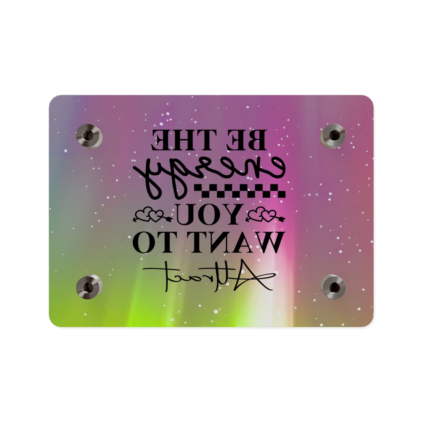 Acrylic Wall Art Panel - Inspirational Quote 'Be the Energy You Want to Attract' Wall Decor