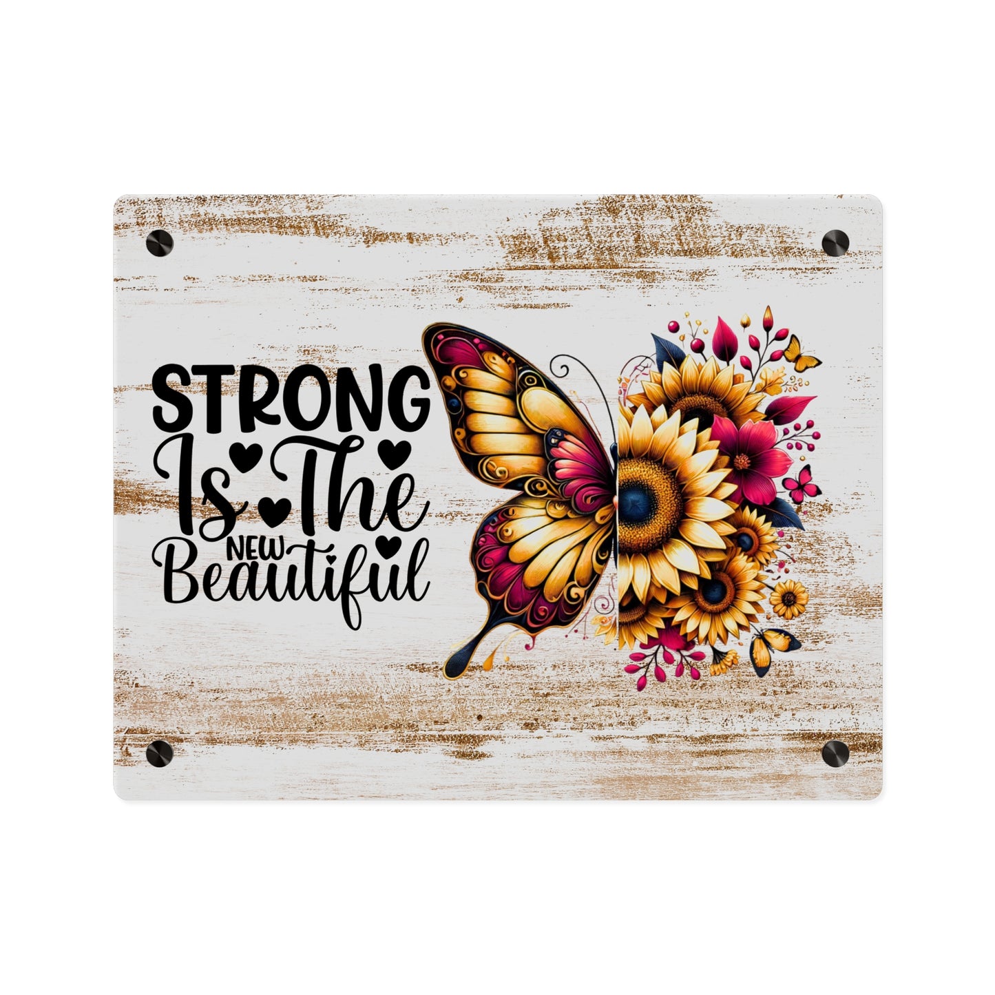 Acrylic Wall Art Panel - Inspirational Quote "Strong is the New Beautiful" Wall Decor