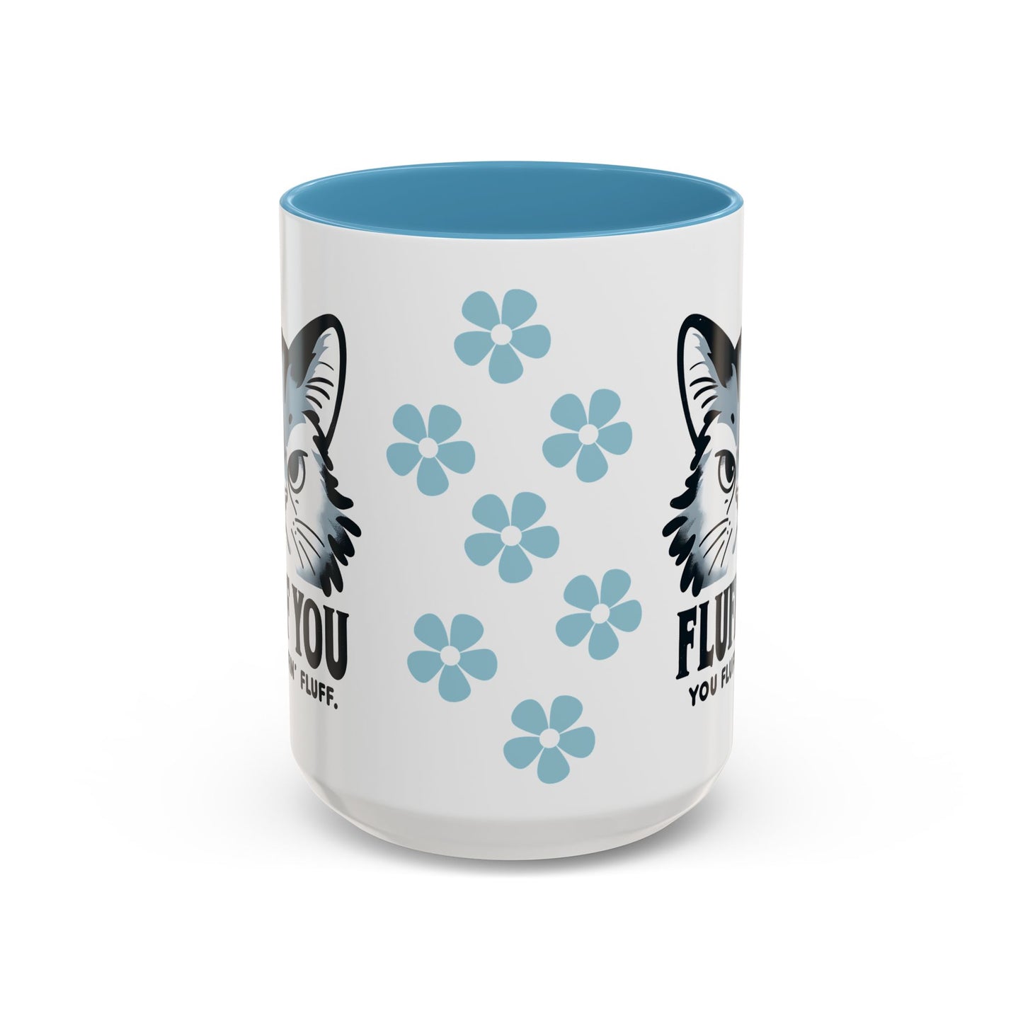 Cat Coffee Mug, Funny Cat Saying Mug, Humorous Cat Design Mug, Cute Cat Mug Gift, Cat Lover Cup, Animal Lover Drinkware