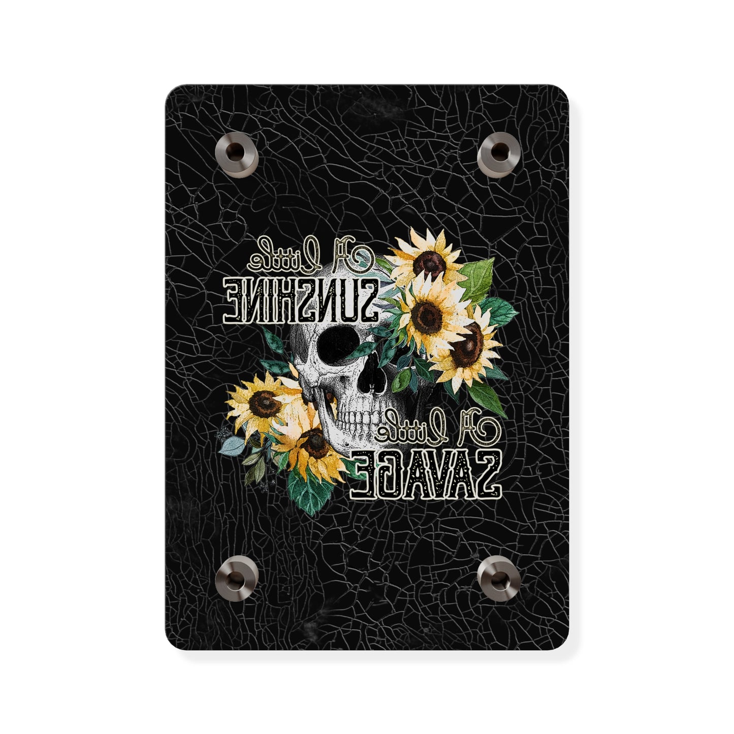 Acrylic Wall Art Panel- 'A Little Sunshine, A Little Savage' Design with Sunflowers