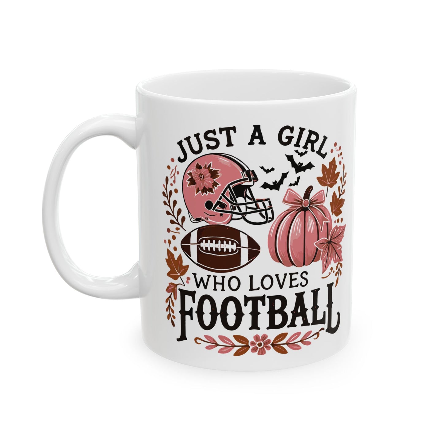 Football Theme For Her Ceramic Mug, (11oz, 15oz), Cute Football Quote for Her, Coffee, Tea, Hot Chocolate Lovers, Football Lovers, Great Gift Idea for Her
