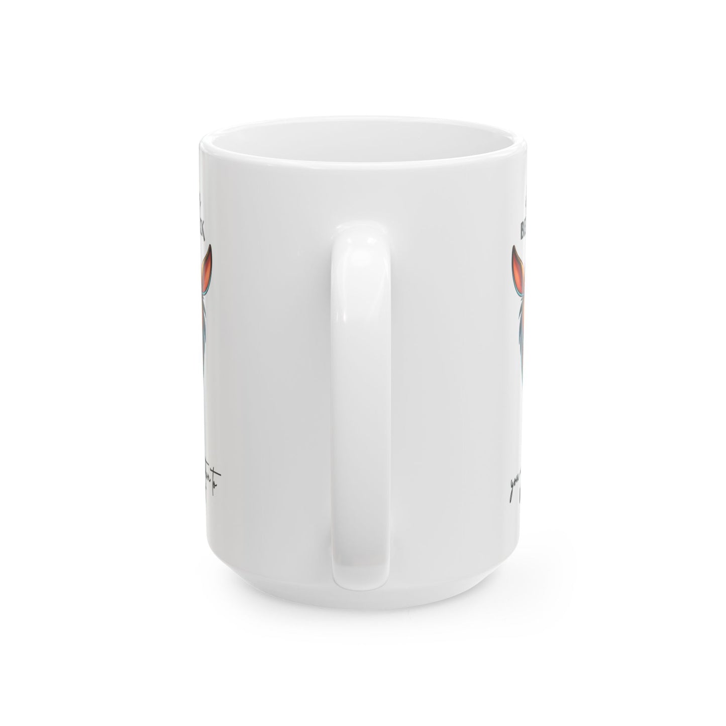 Mug — Funny Donkey "Kiss My Butt" Ceramic Coffee Cup (11oz/15oz)