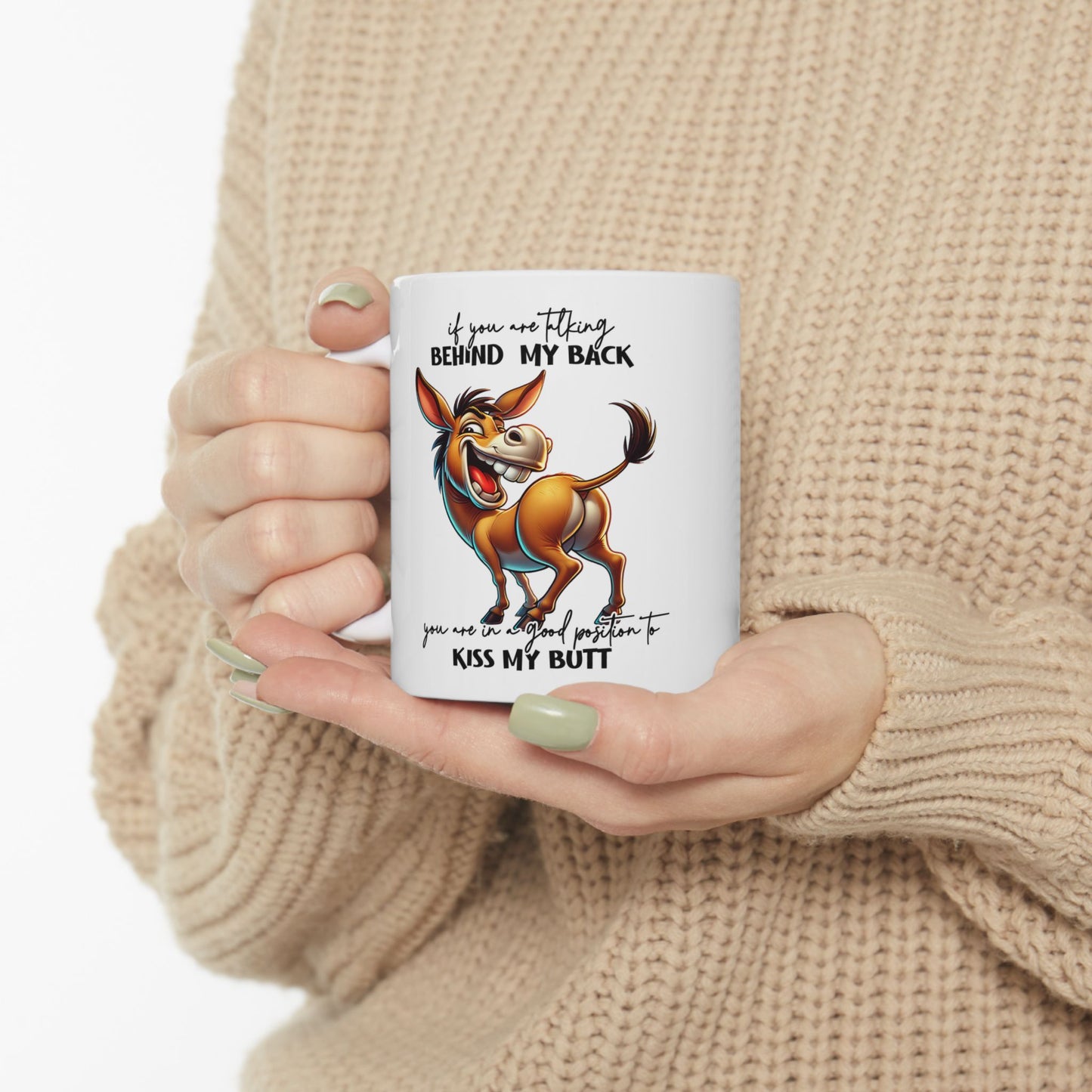 Mug — Funny Donkey "Kiss My Butt" Ceramic Coffee Cup (11oz/15oz)
