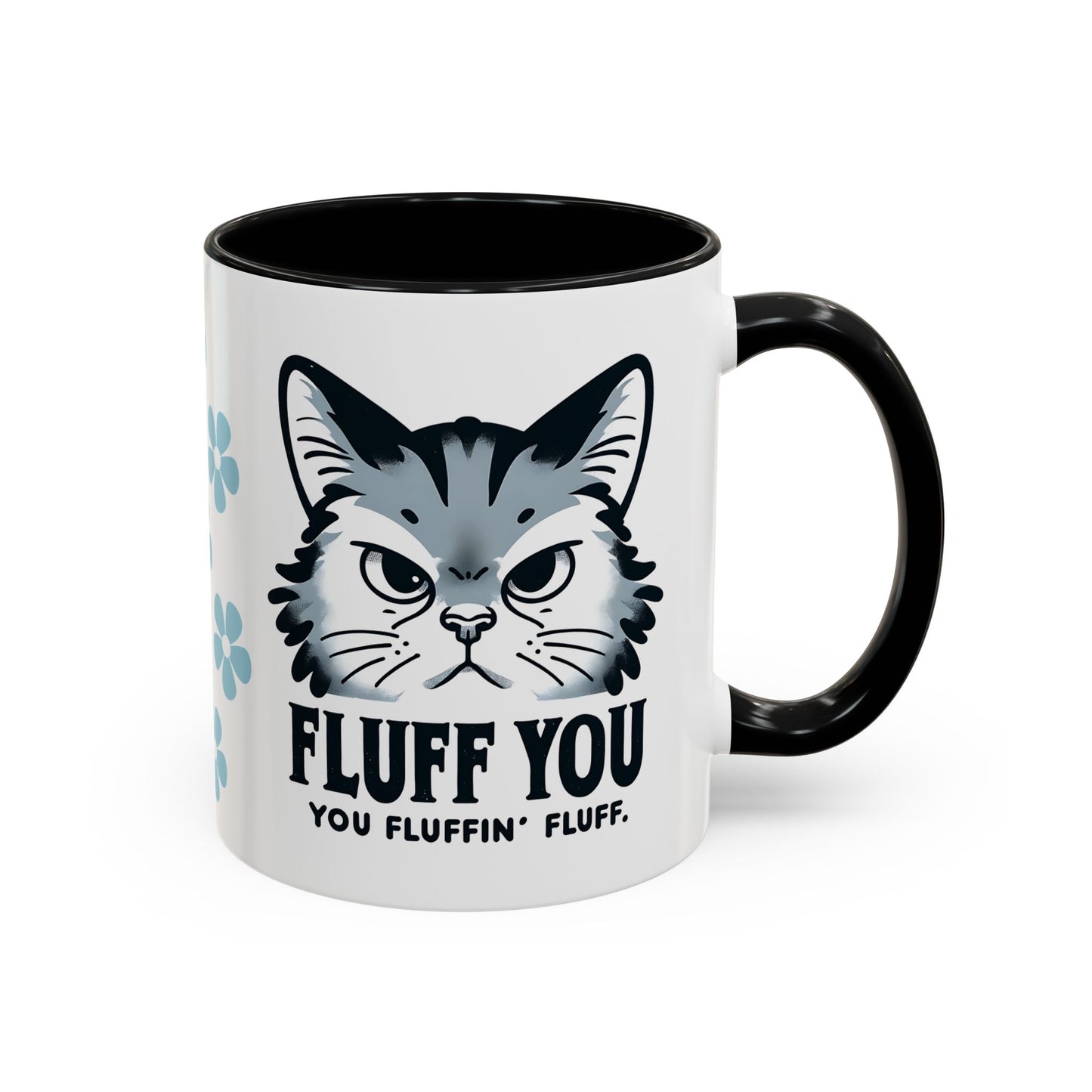 Cat Coffee Mug, Funny Cat Saying Mug, Humorous Cat Design Mug, Cute Cat Mug Gift, Cat Lover Cup, Animal Lover Drinkware