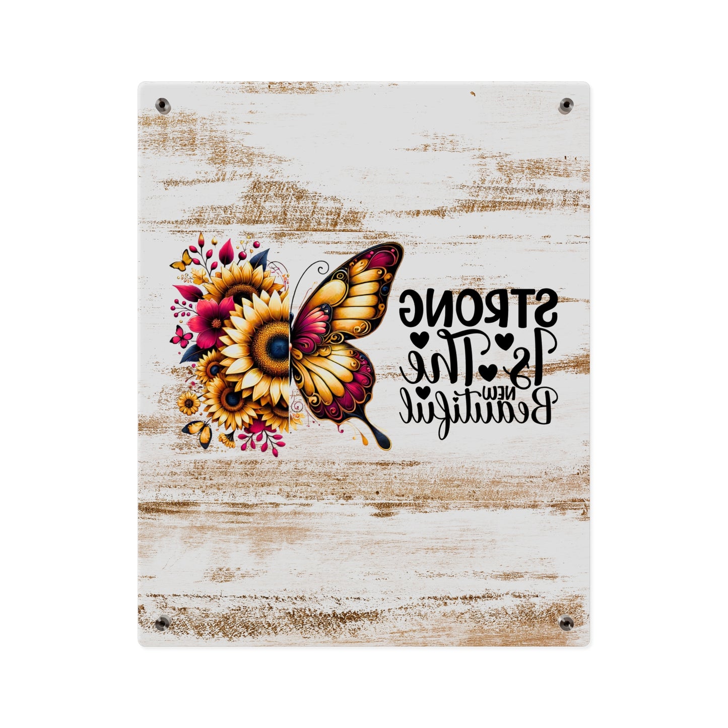 Acrylic Wall Art Panel - Inspirational Quote "Strong is the New Beautiful" Wall Decor