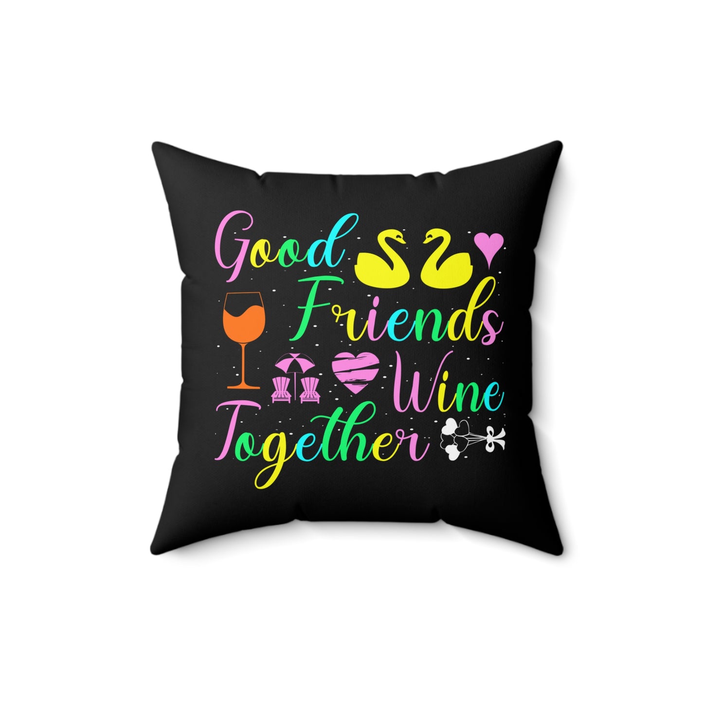 Festive Spun Polyester Square Pillow - Valentine Theme, Good Friends Wine Together Quote
