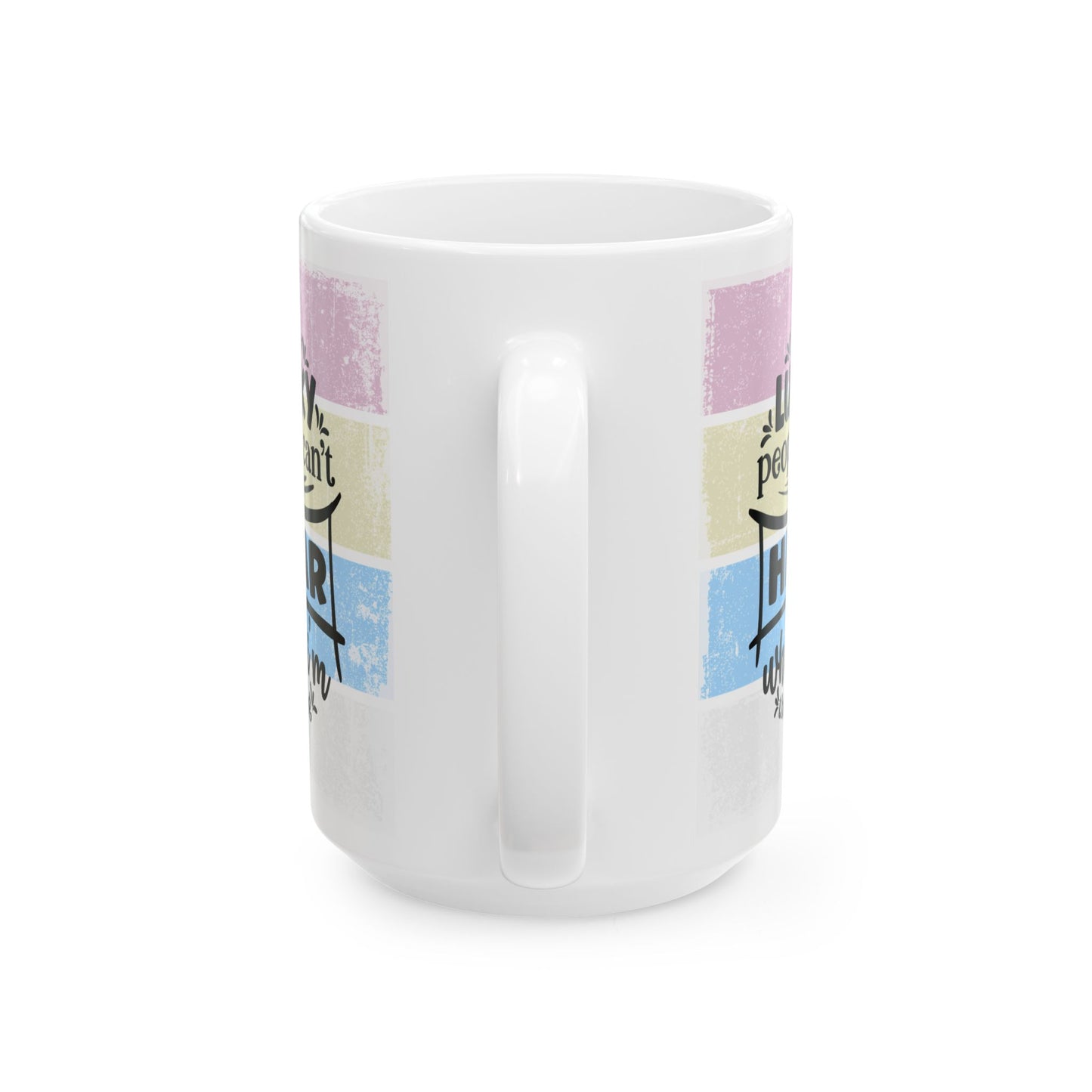 Colorful  Ceramic Funny Office Coffee Mug – "I'm So Lucky People Can't Hear What I'm Thinking" Design (11oz & 15oz)