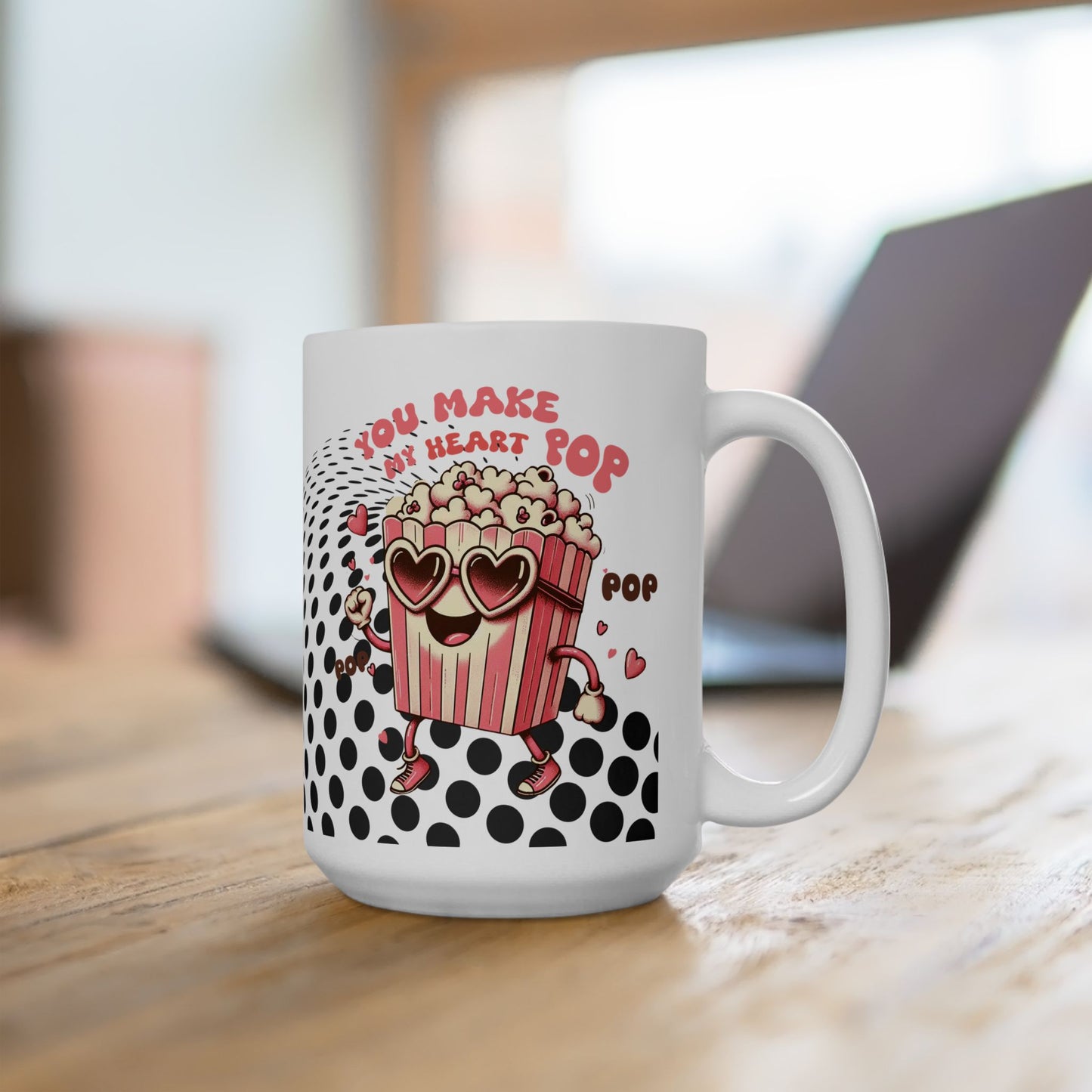 Valentine's Day Ceramic Mug – 'You Make My Heart Pop' Polka Dot Love Coffee Cup (11oz/15oz)