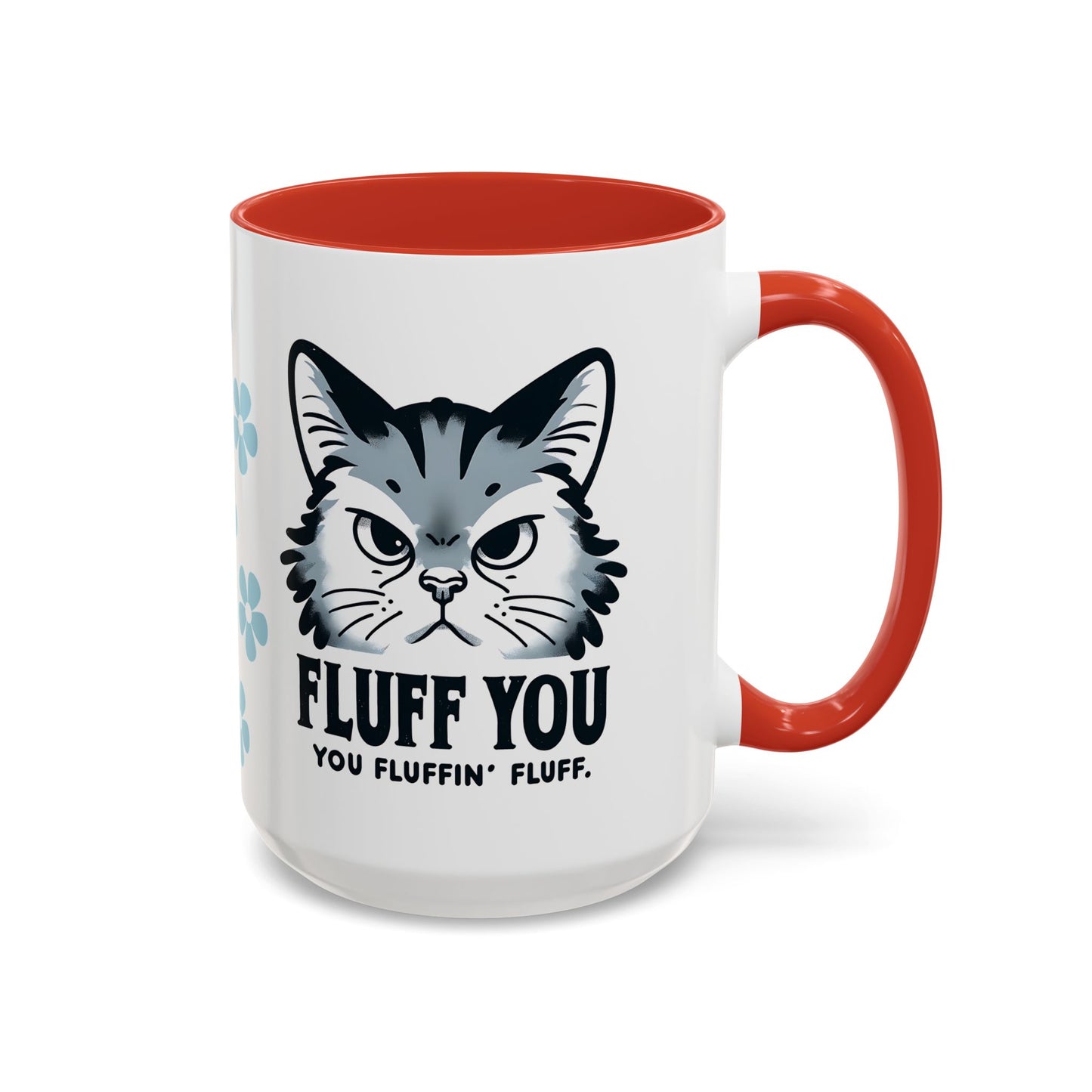 Cat Coffee Mug, Funny Cat Saying Mug, Humorous Cat Design Mug, Cute Cat Mug Gift, Cat Lover Cup, Animal Lover Drinkware