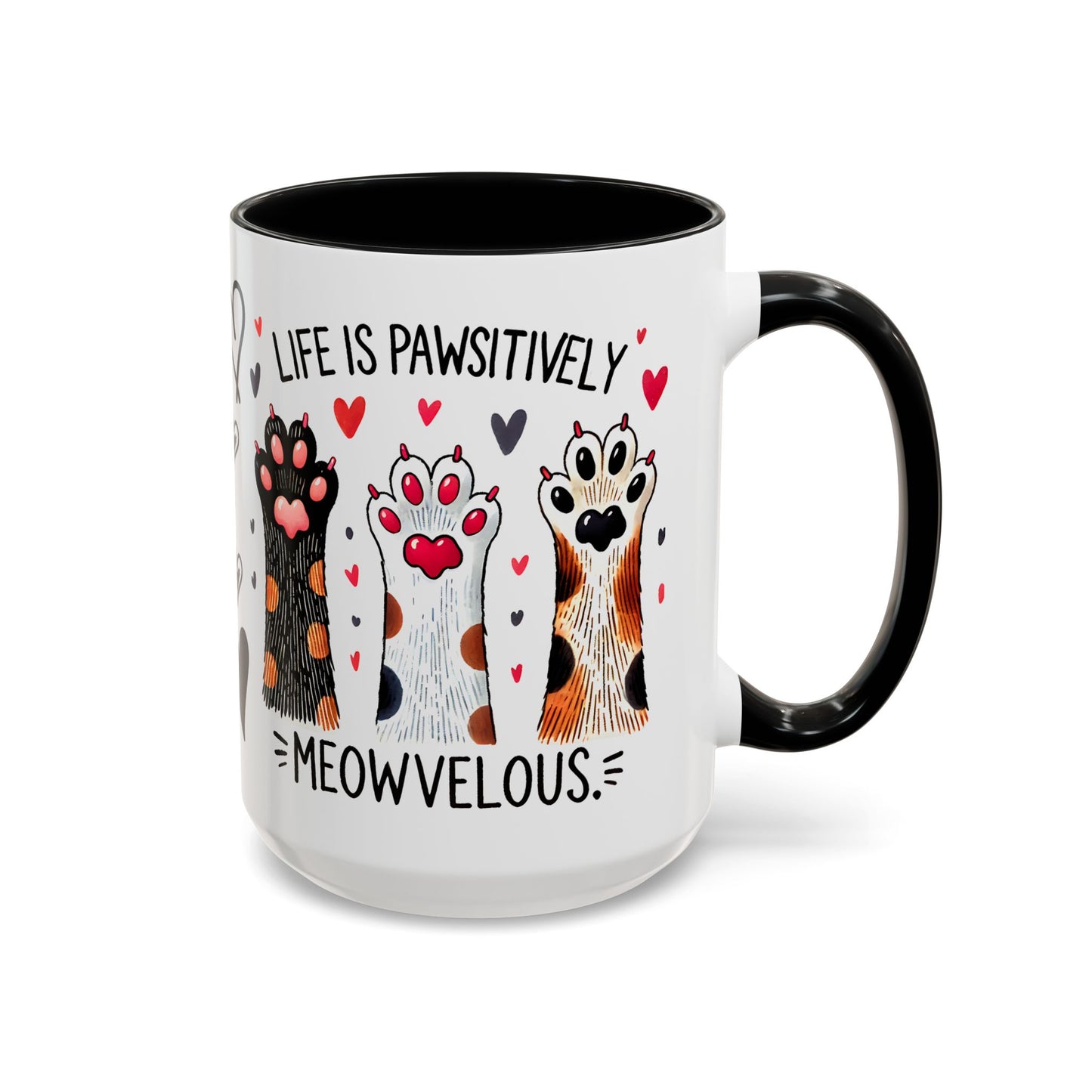 Coffee Mug - Humorous Stylish Cat Saying Mug, Gift Mug for Cat Lovers, Animal Lover Gift Idea, Housewarming Gift