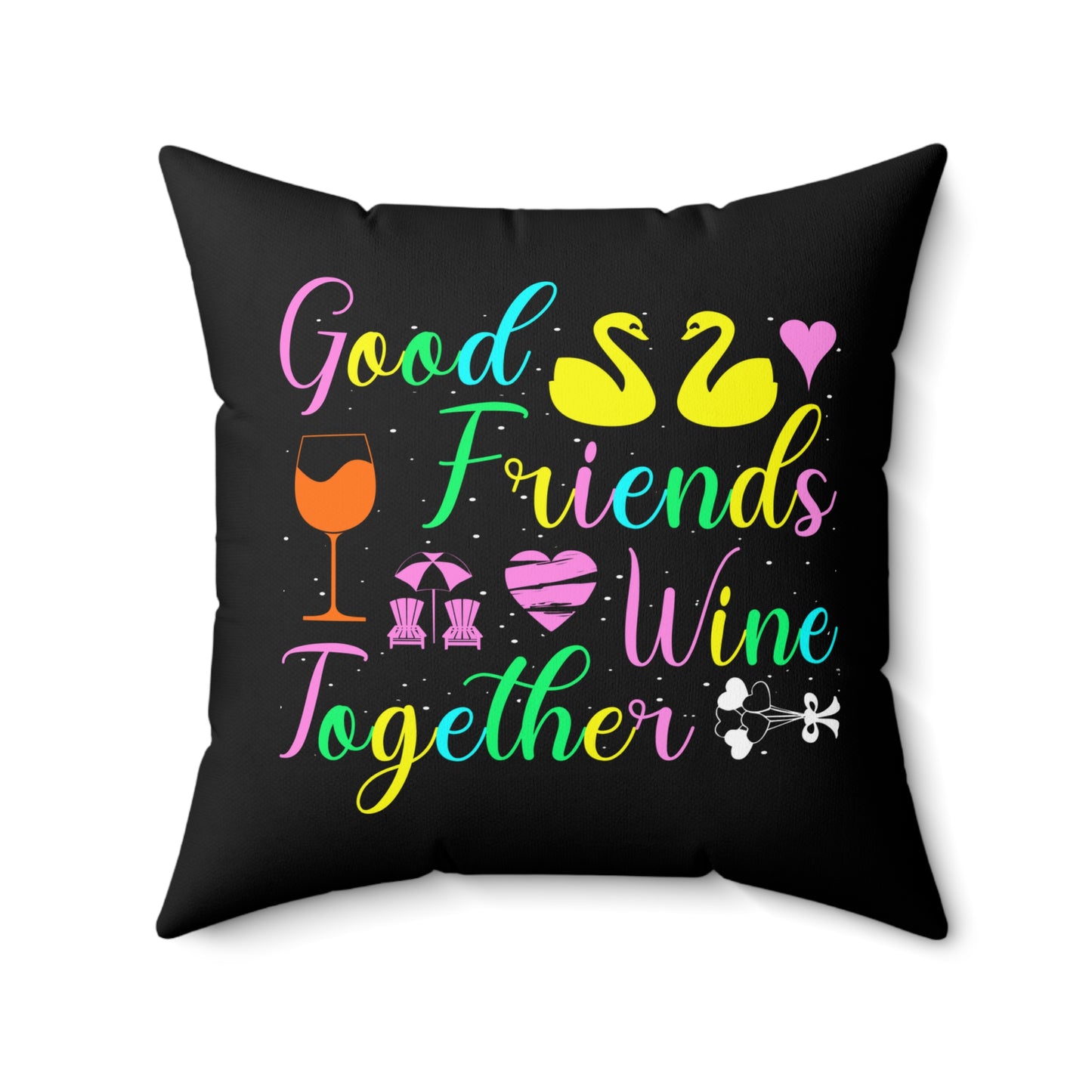 Festive Spun Polyester Square Pillow - Valentine Theme, Good Friends Wine Together Quote