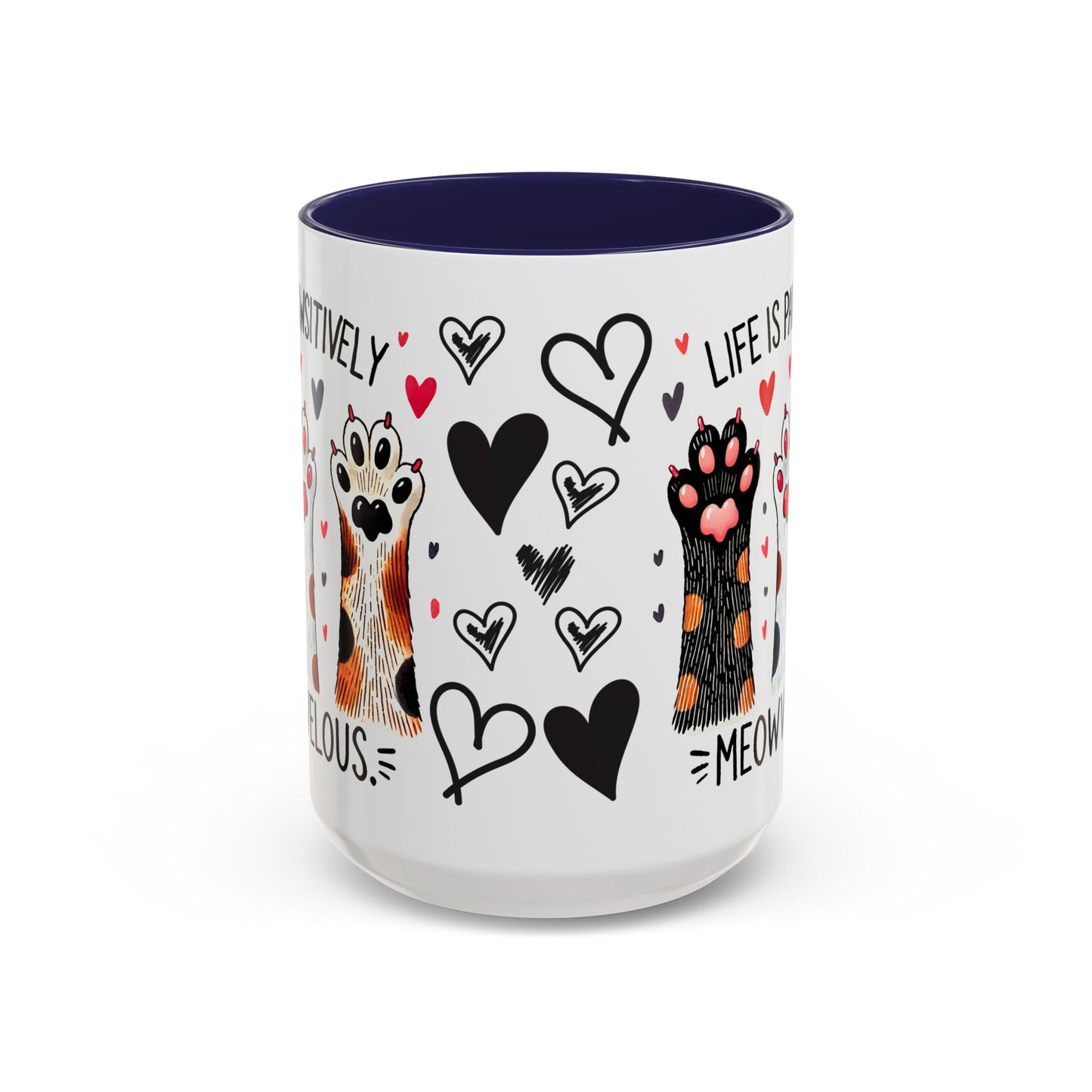 Coffee Mug - Humorous Stylish Cat Saying Mug, Gift Mug for Cat Lovers, Animal Lover Gift Idea, Housewarming Gift